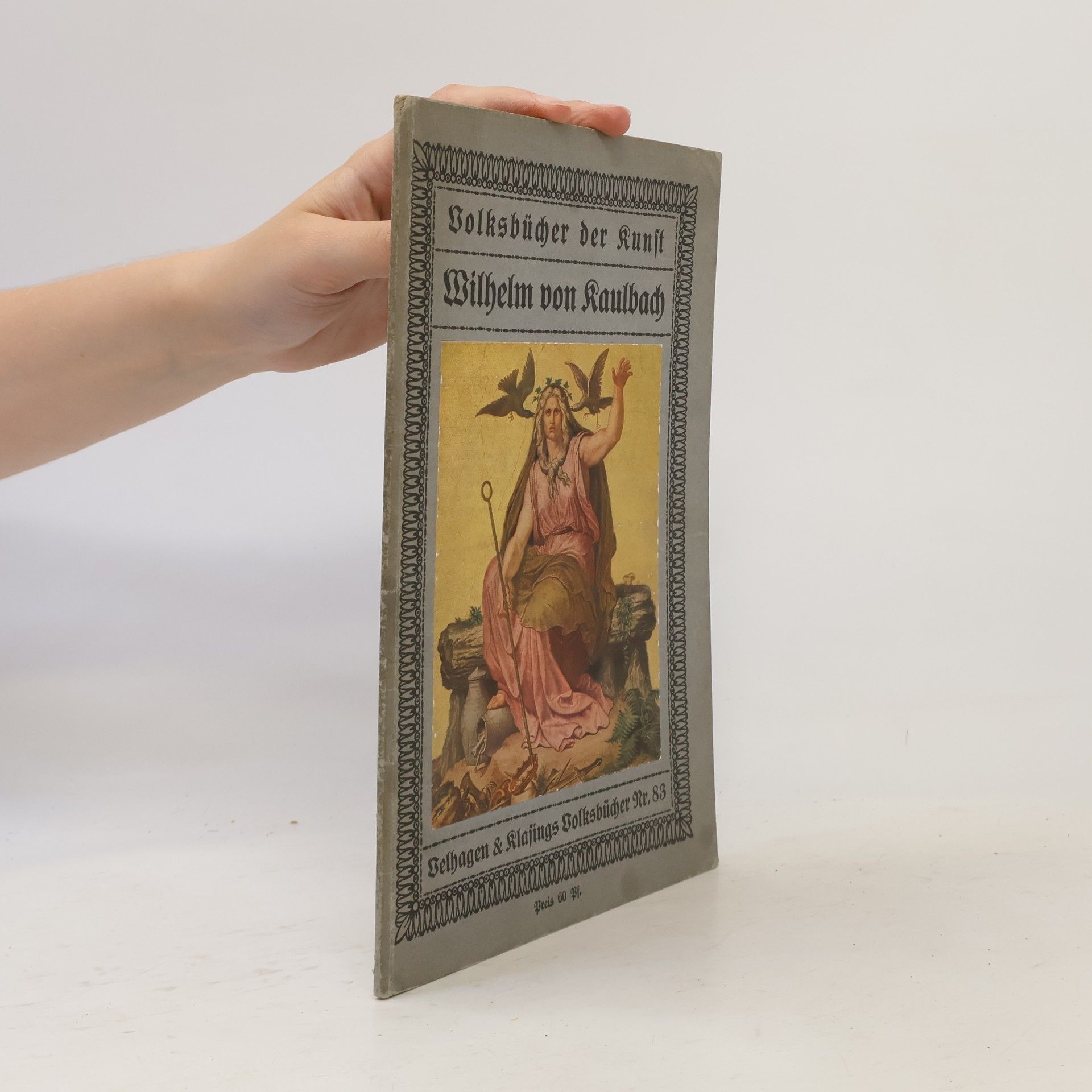 L. Nevinny Volksbücher der Kunst. Wilhelm von Kaulbach