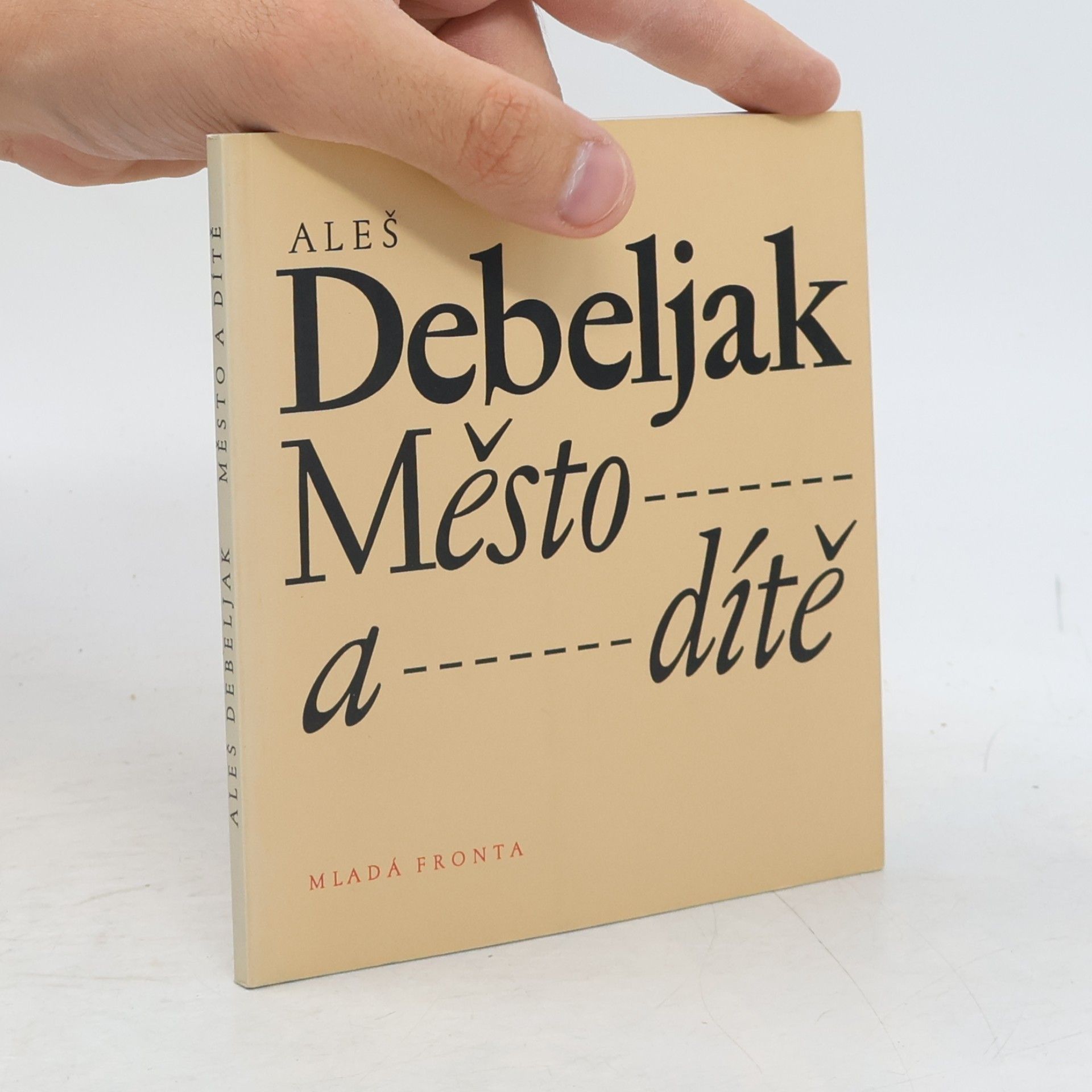 Aleš Debeljak Město a dítě