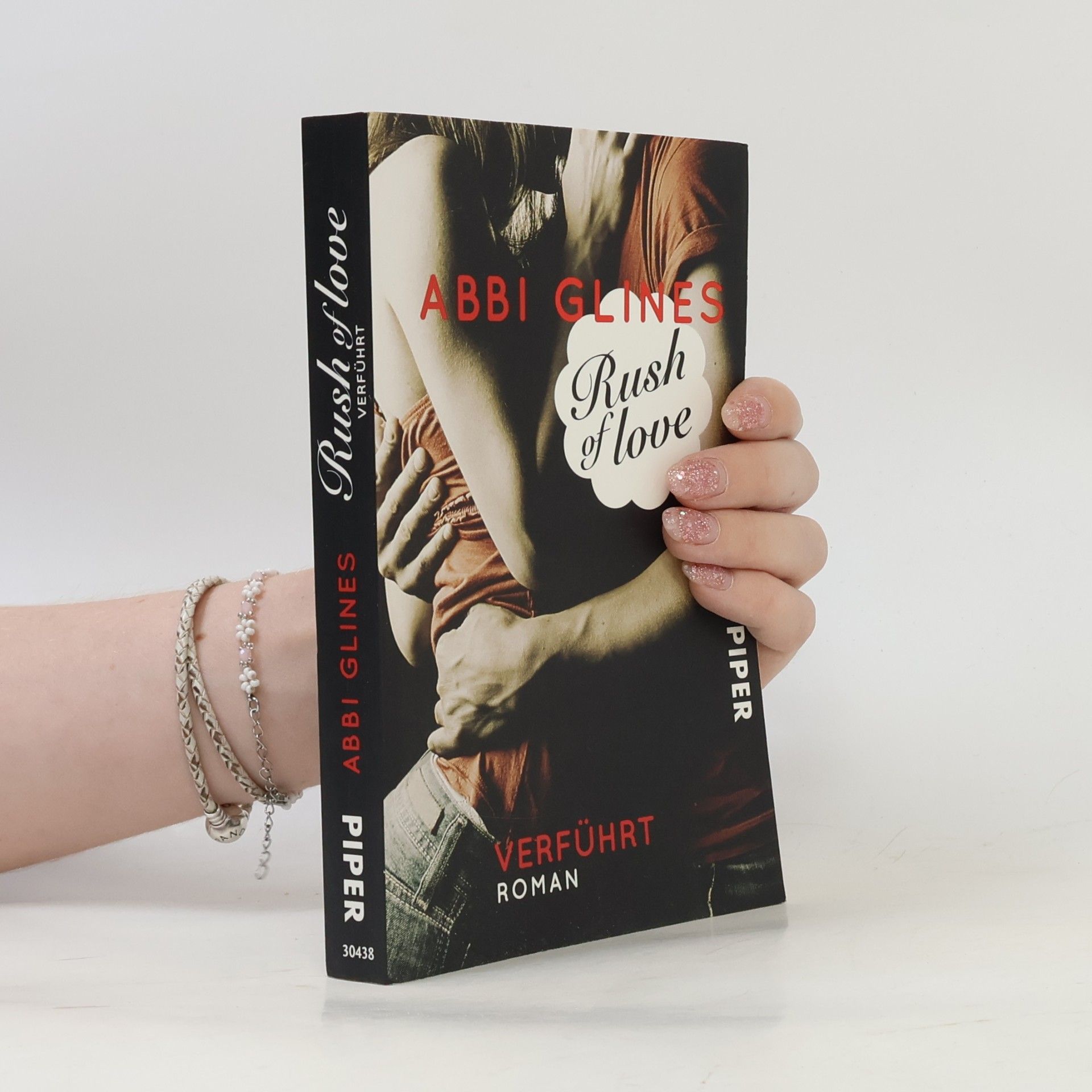 Abbi Glines Rush of Love. Verführt