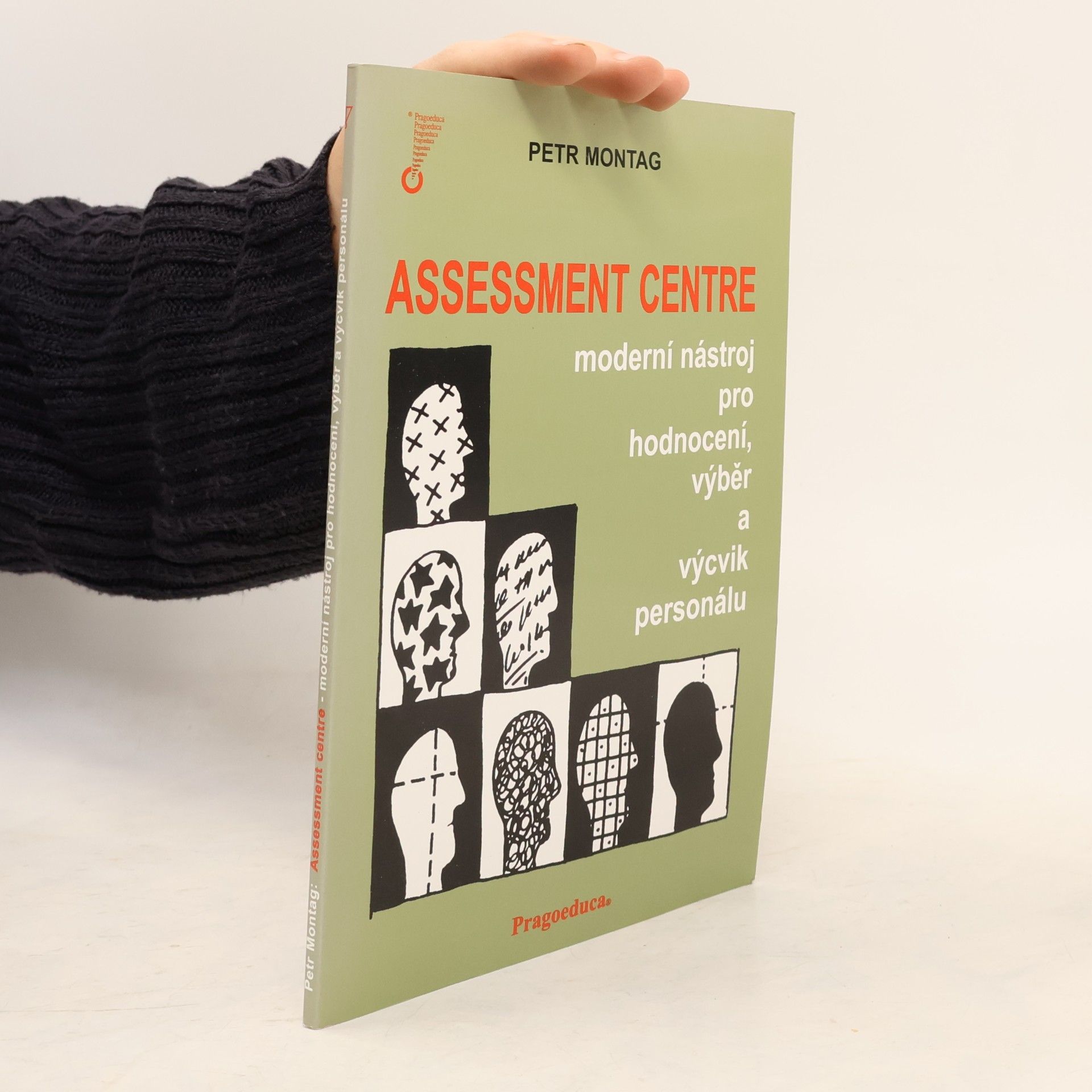 Petr Montag Assessment centre