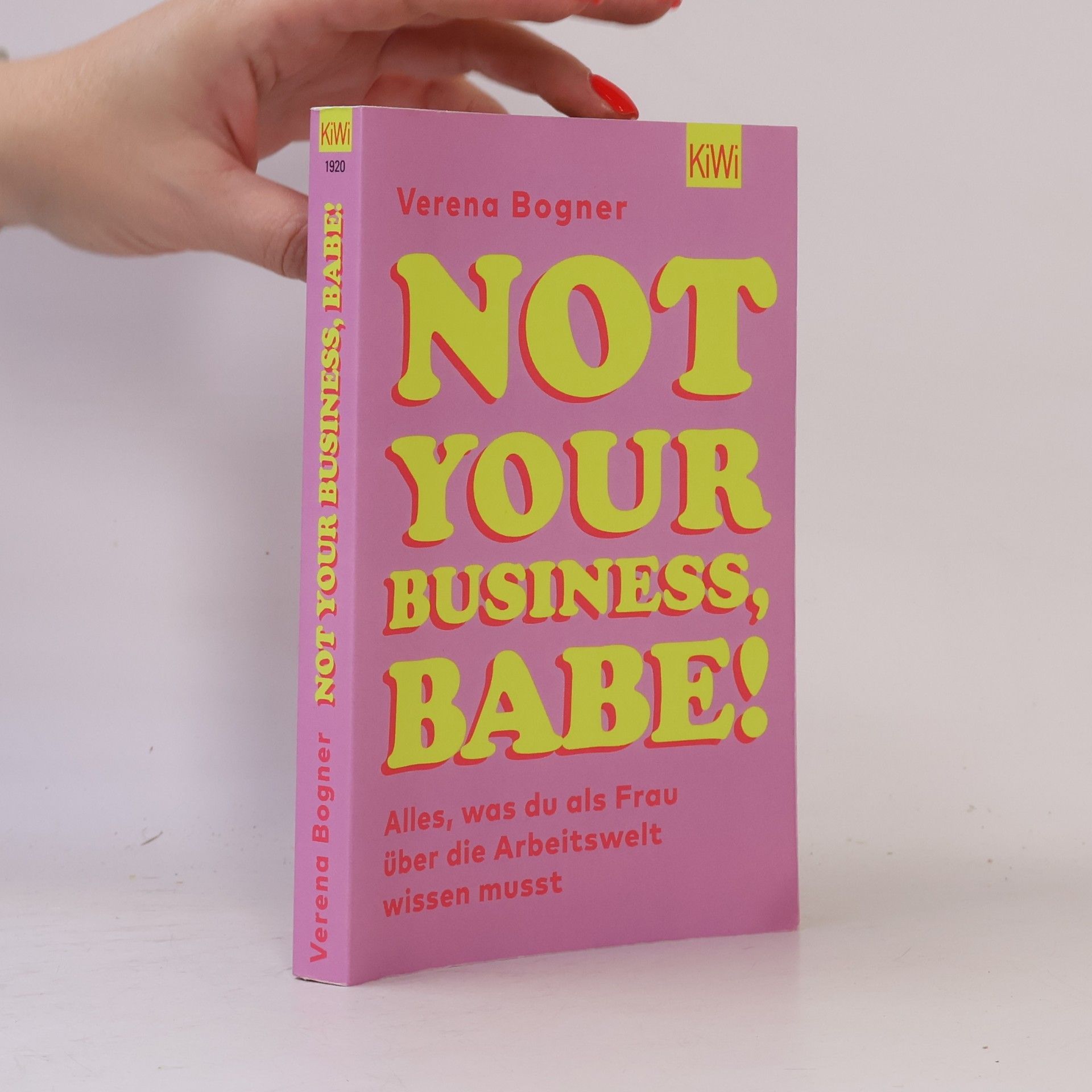 Verena Bogner Not Your Business, Babe!