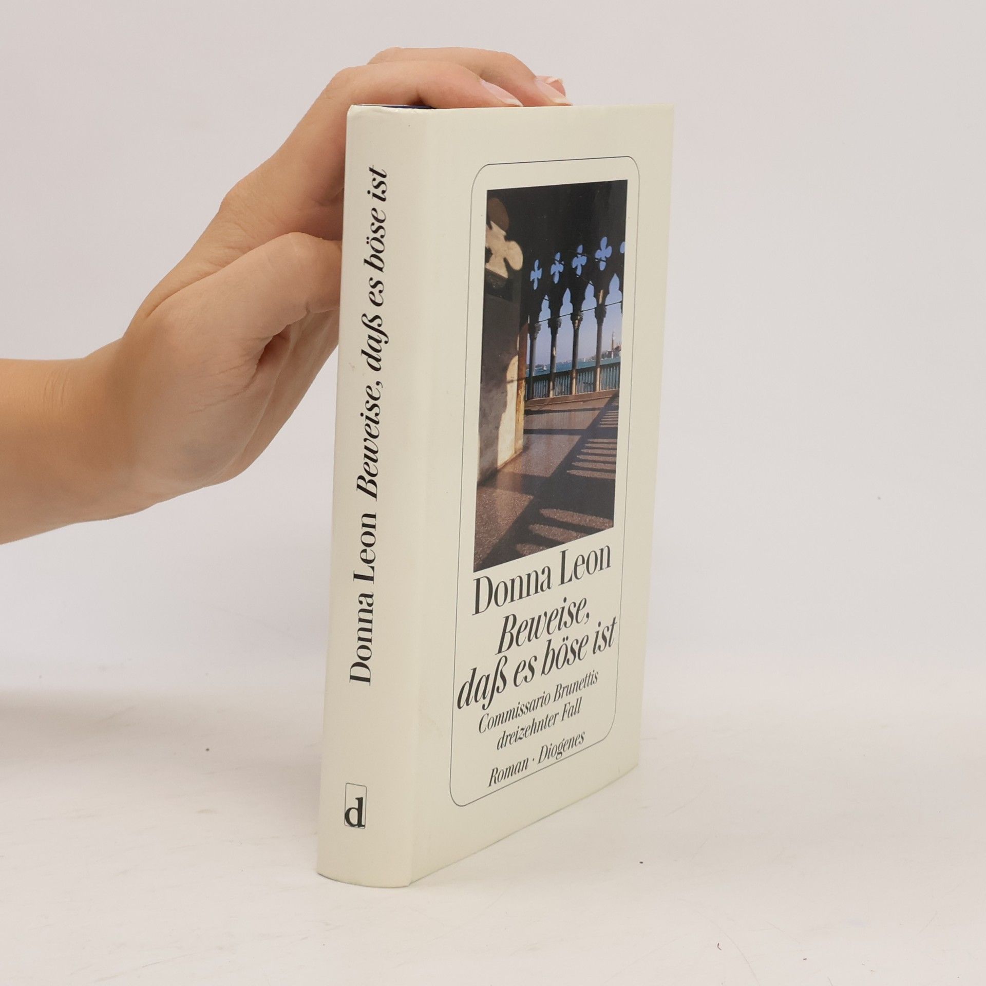 Donna Leon Beweise, daß es böse ist