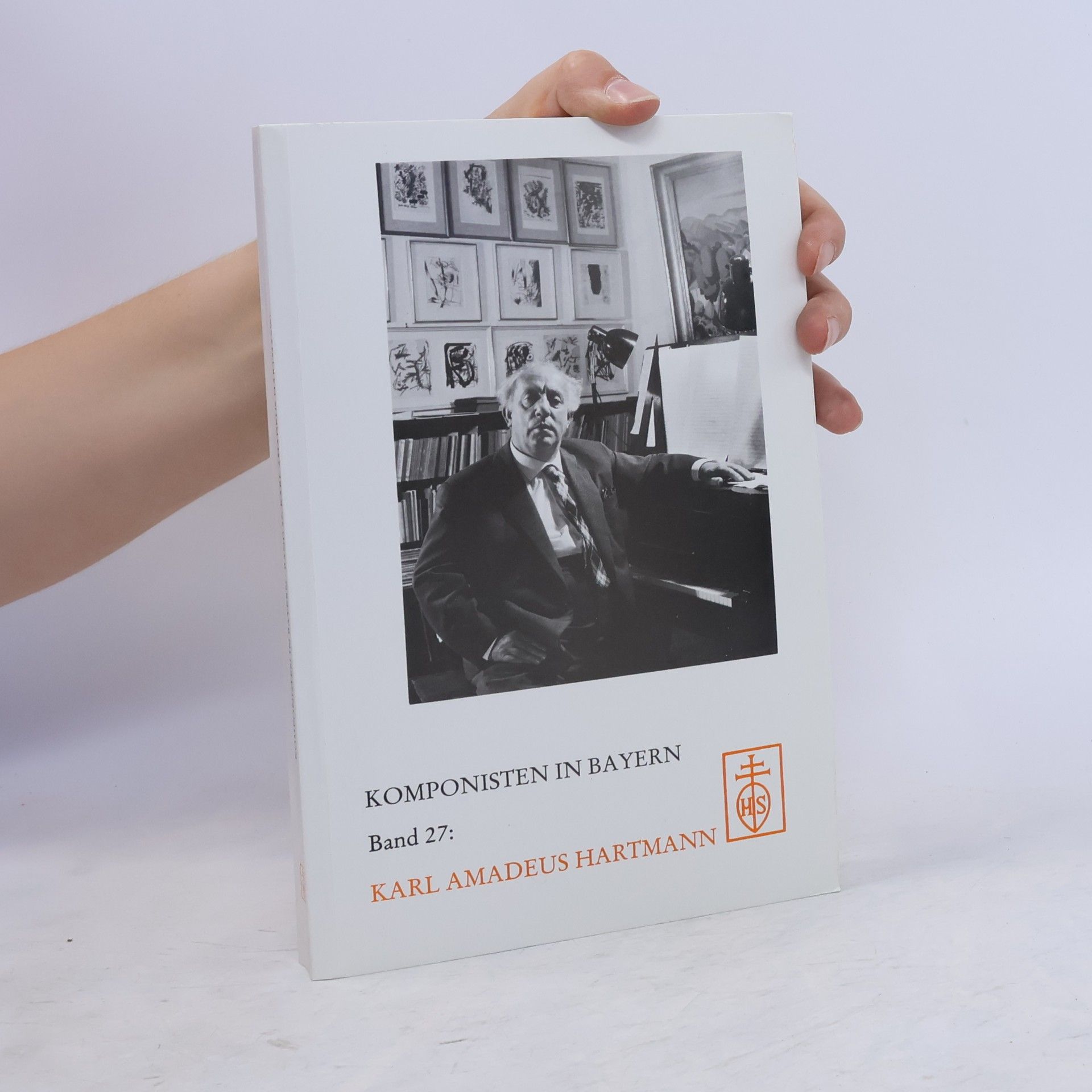 U. Dibelius Komponisten in Bayern - 27: Karl Amadeus Hartmann - German Edition