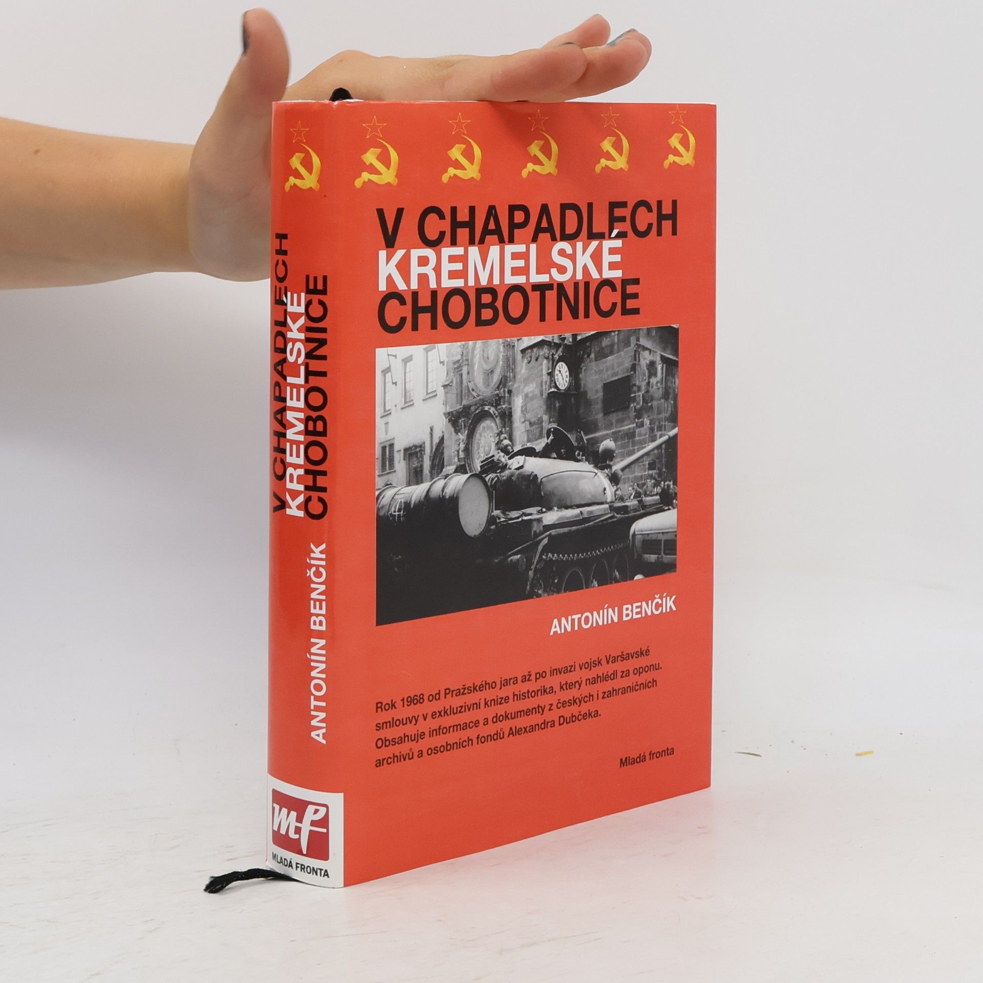 Antonín Benčík V chapadlech kremelské chobotnice