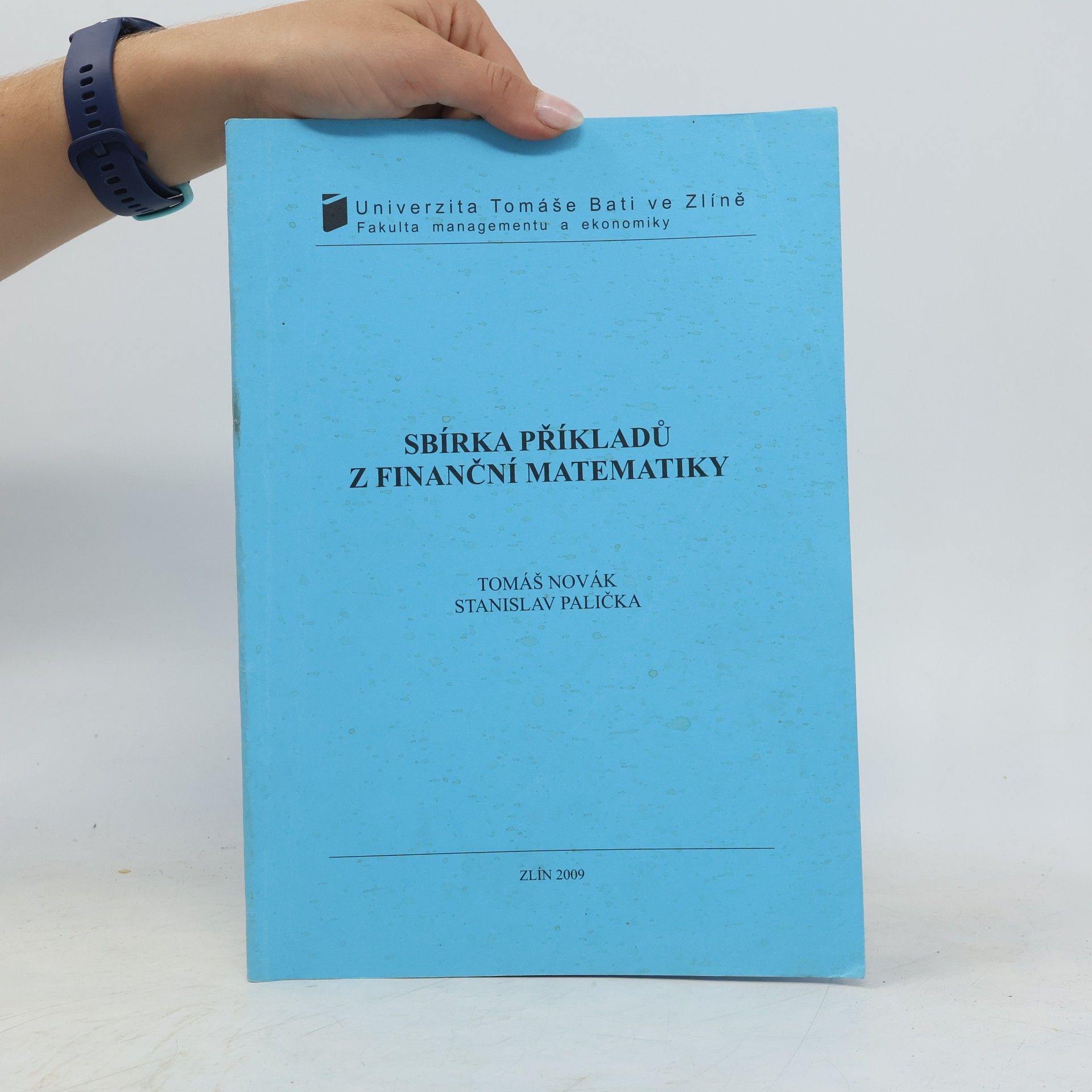 Tomáš Novák Sbírka příkladů z finanční matematiky