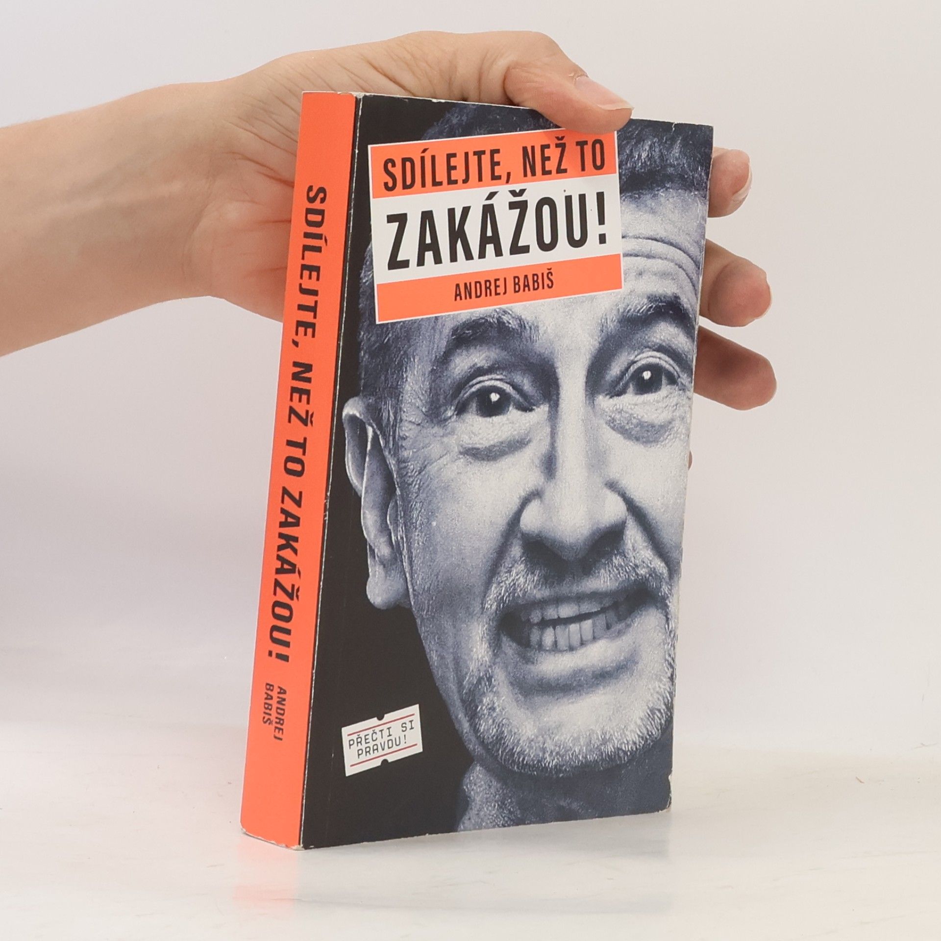 Andrej Babiš Sdílejte, než to zakážou!
