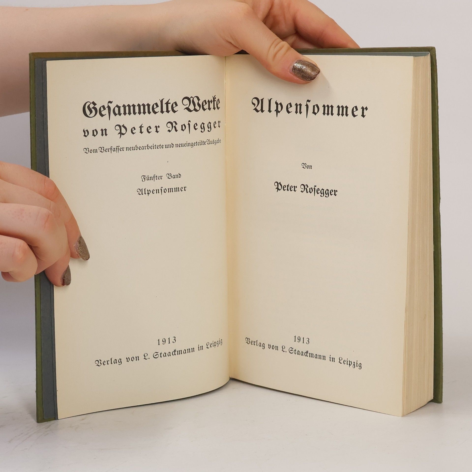 Peter Rosegger Gesammelte Werke 5. Alpensommer