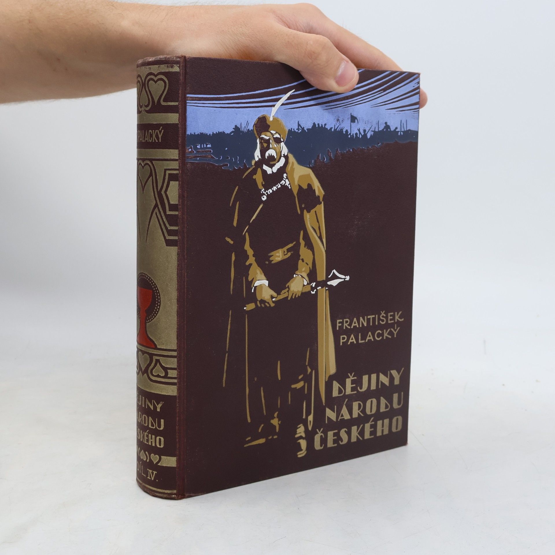 František Palacký Dějiny národu českého IV. díl