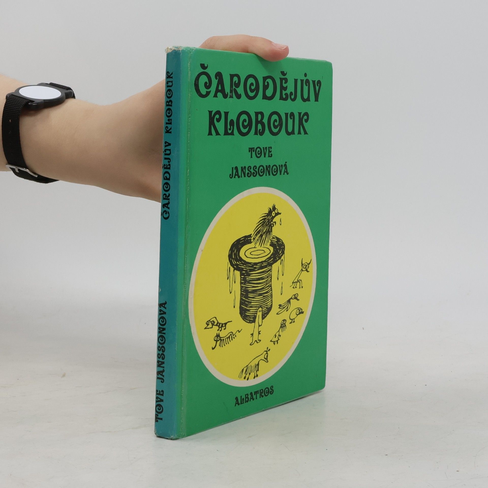 Tove Jansson Čarodějův klobouk