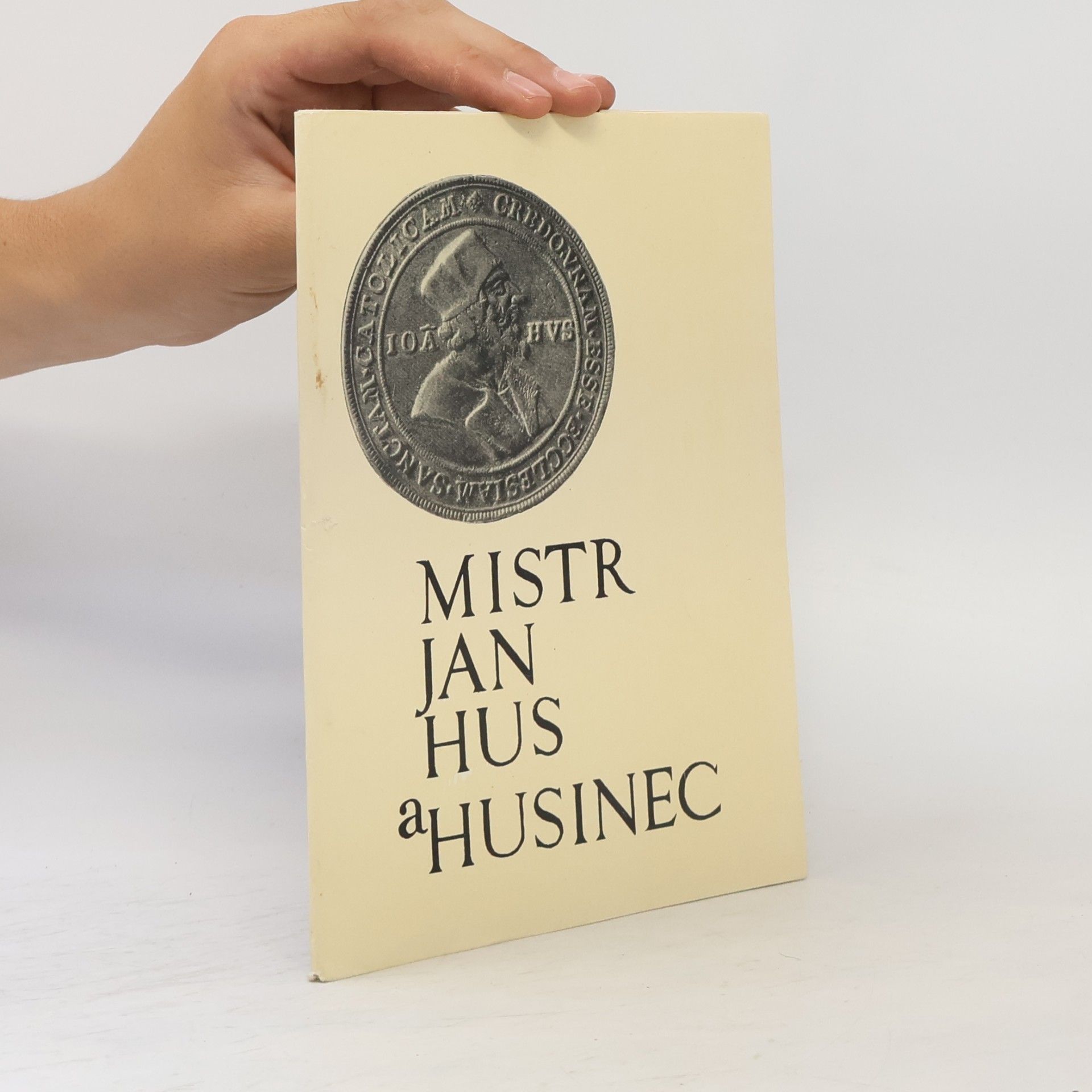 Václav Starý Mistr Jan Hus a Husinec