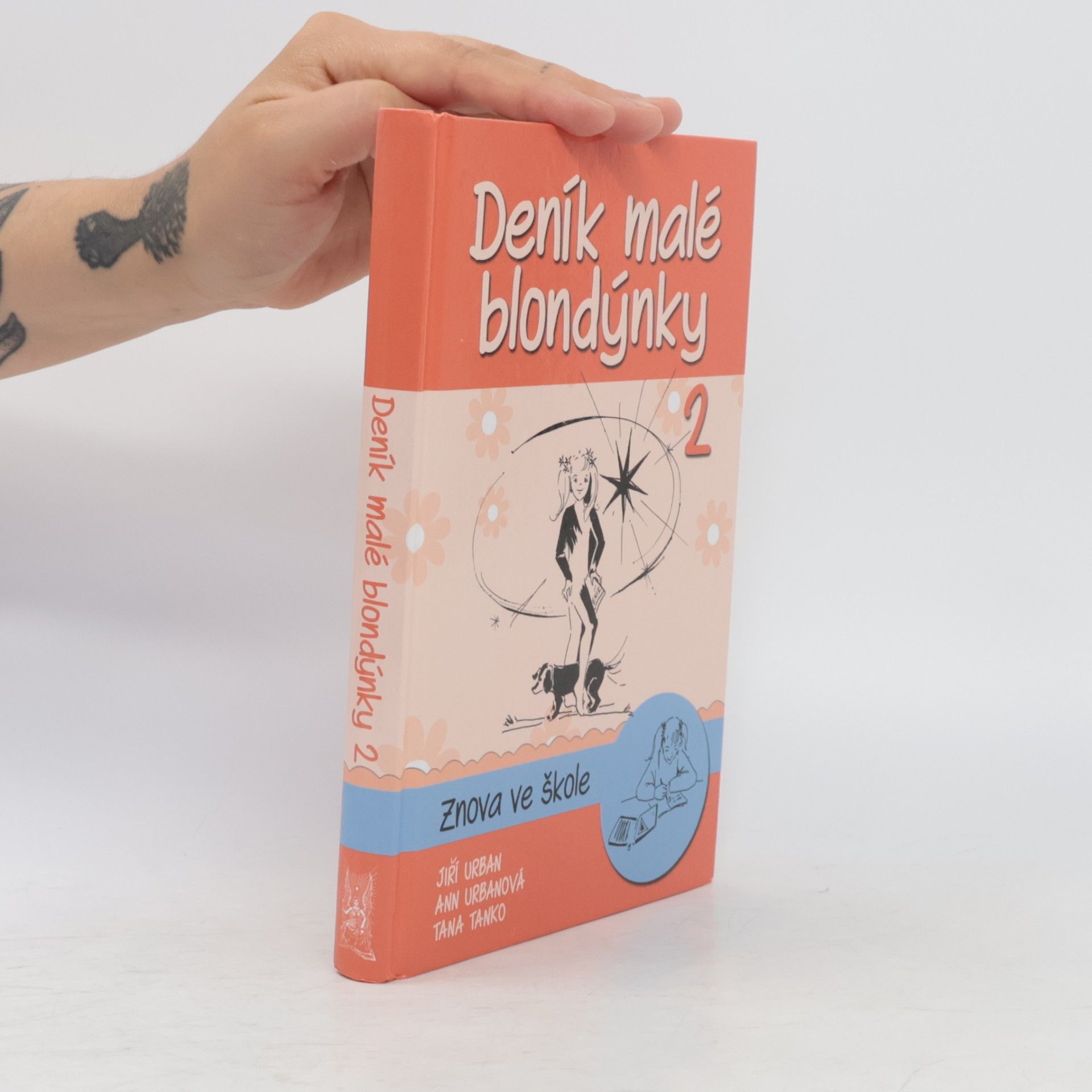Ann Urbanová Deník malé blondýnky 2: Znova ve škole