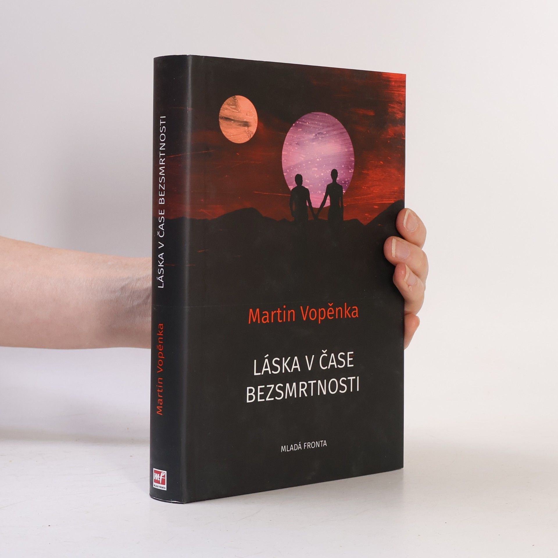 Martin Vopěnka Láska v čase bezsmrtnosti