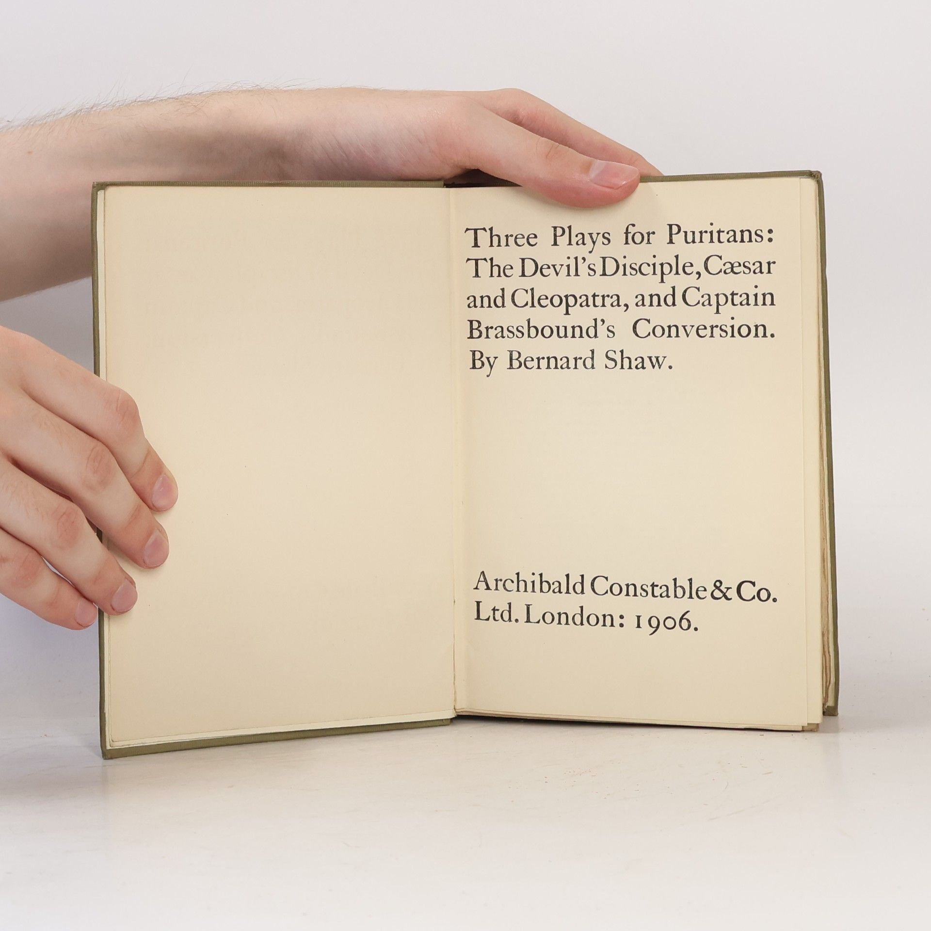 George Bernard Shaw Three Plays for Puritans: The Devil's Disciple, Cæsar and Cleopatra, and Captain Brassbound's Conversion