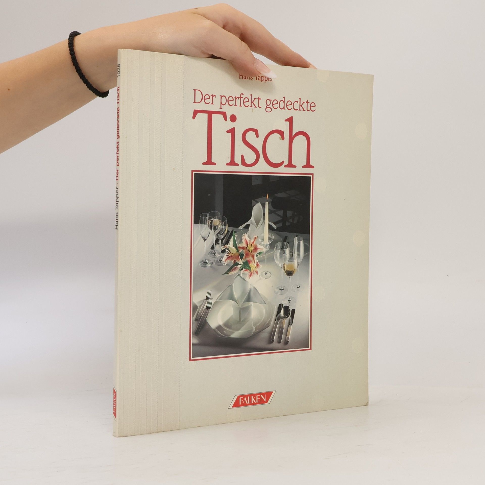 Hans Tapper Der perfekt gedeckte Tisch