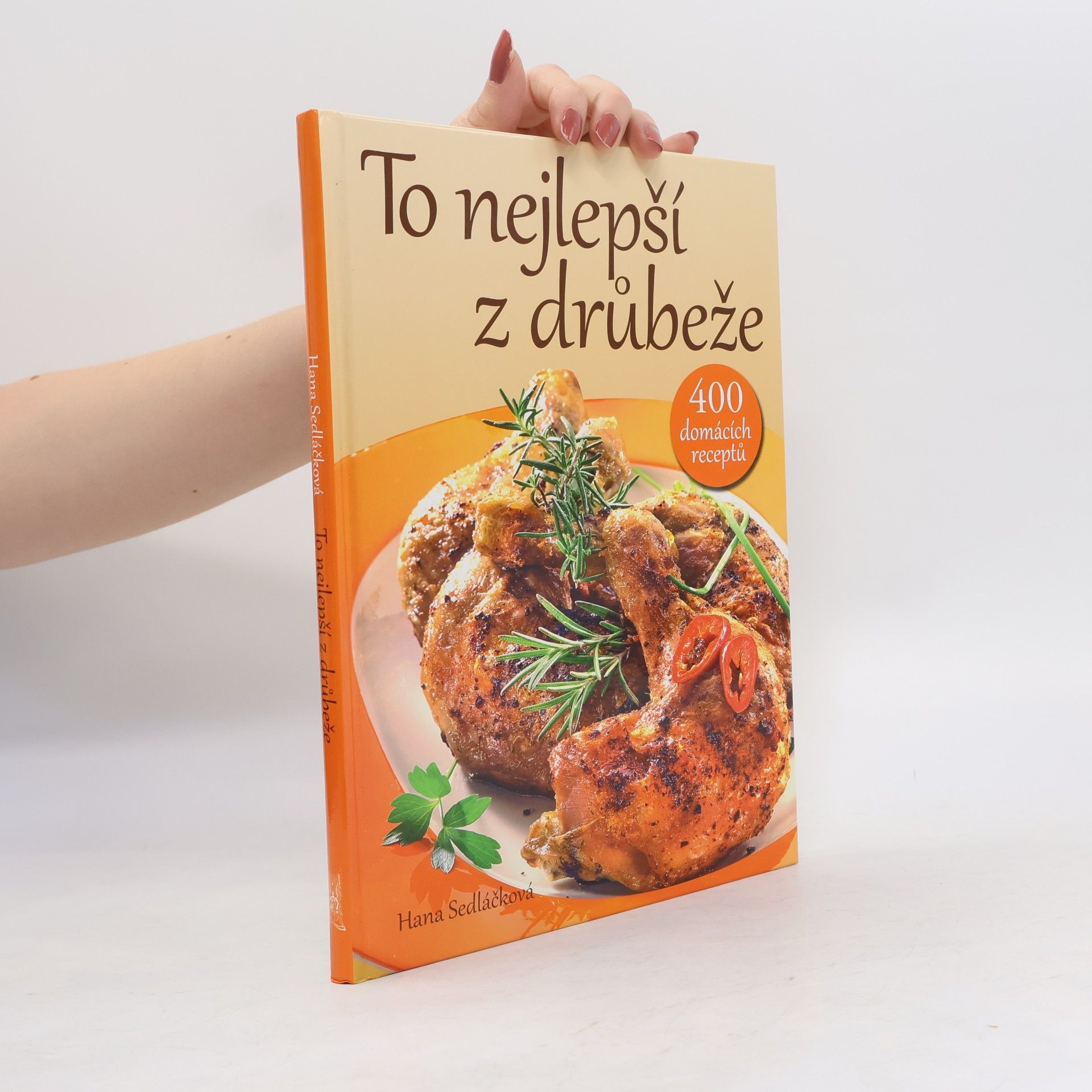 Hana Sedláčková To nejlepší z drůbeže