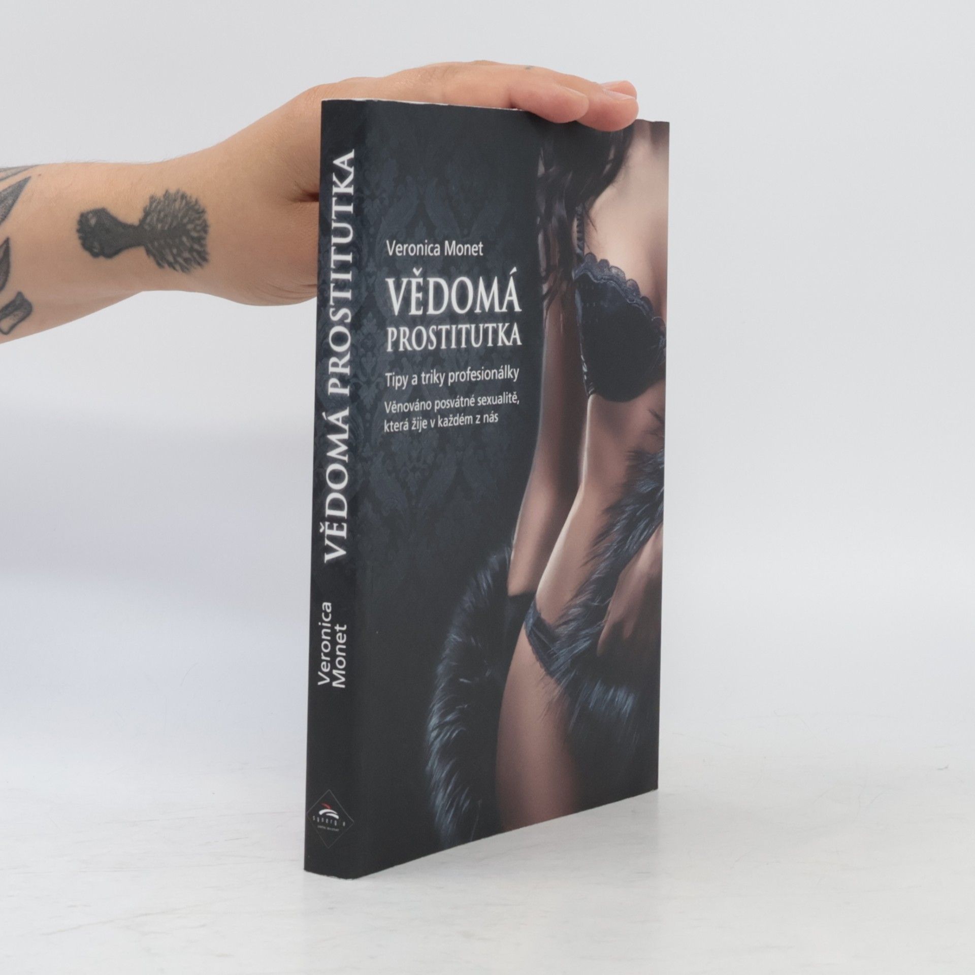 Veronica Monet Vědomá prostitutka
