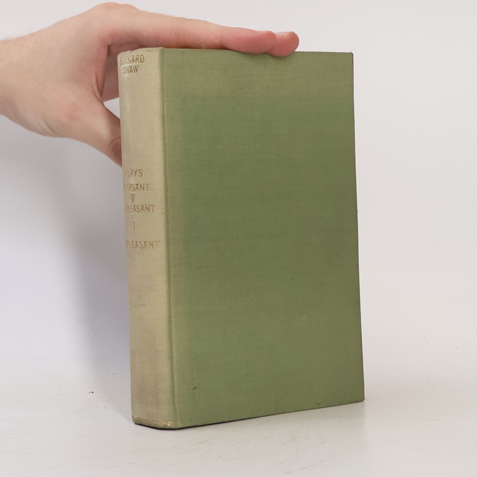 George Bernard Shaw Plays Pleasant And Unpleasant. First Volume