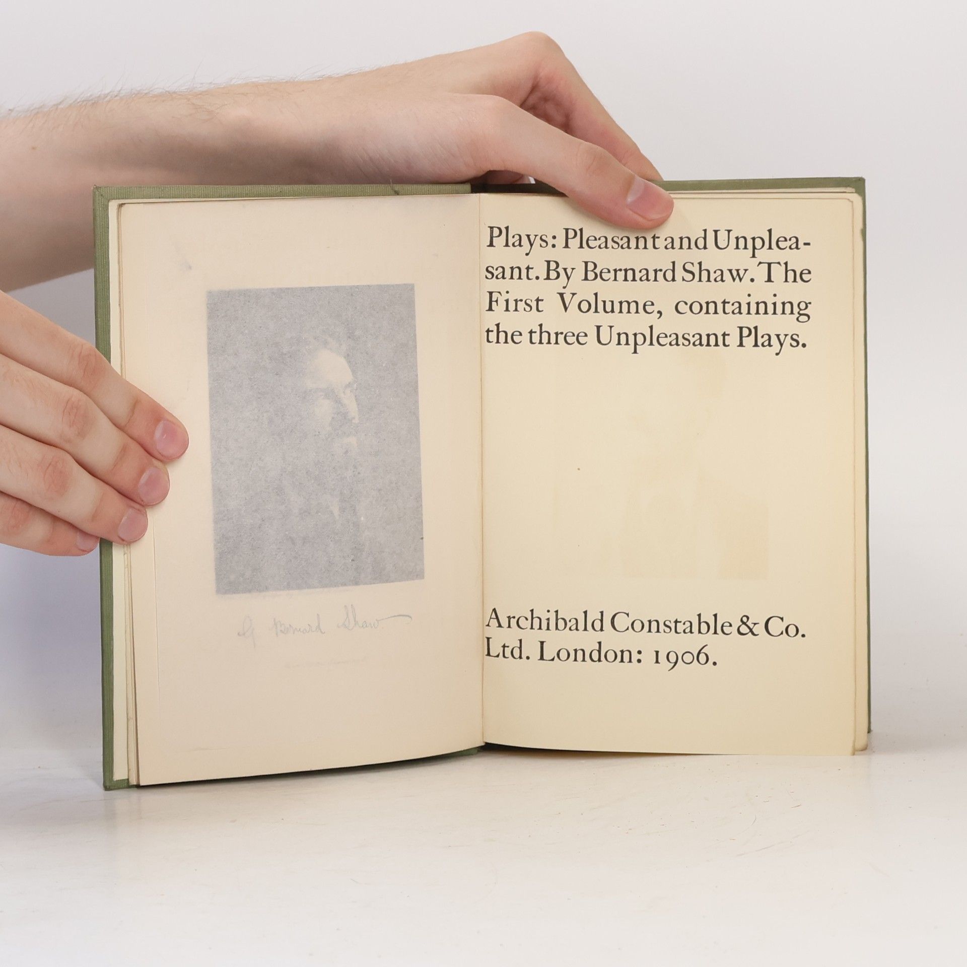 George Bernard Shaw Plays Pleasant And Unpleasant. First Volume