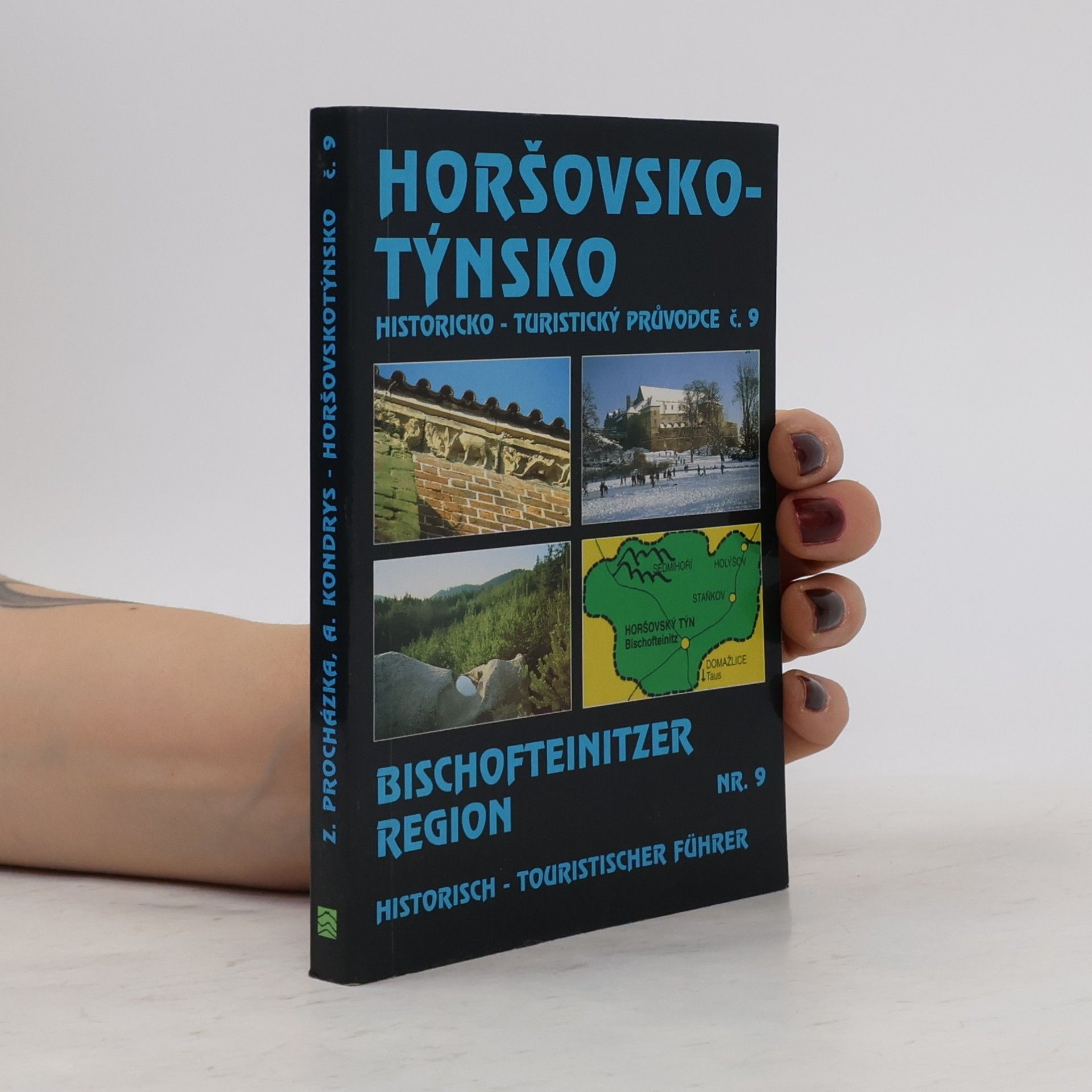 Antonín Kondrys Horšovskotýnsko = Bischofteinitzer Region