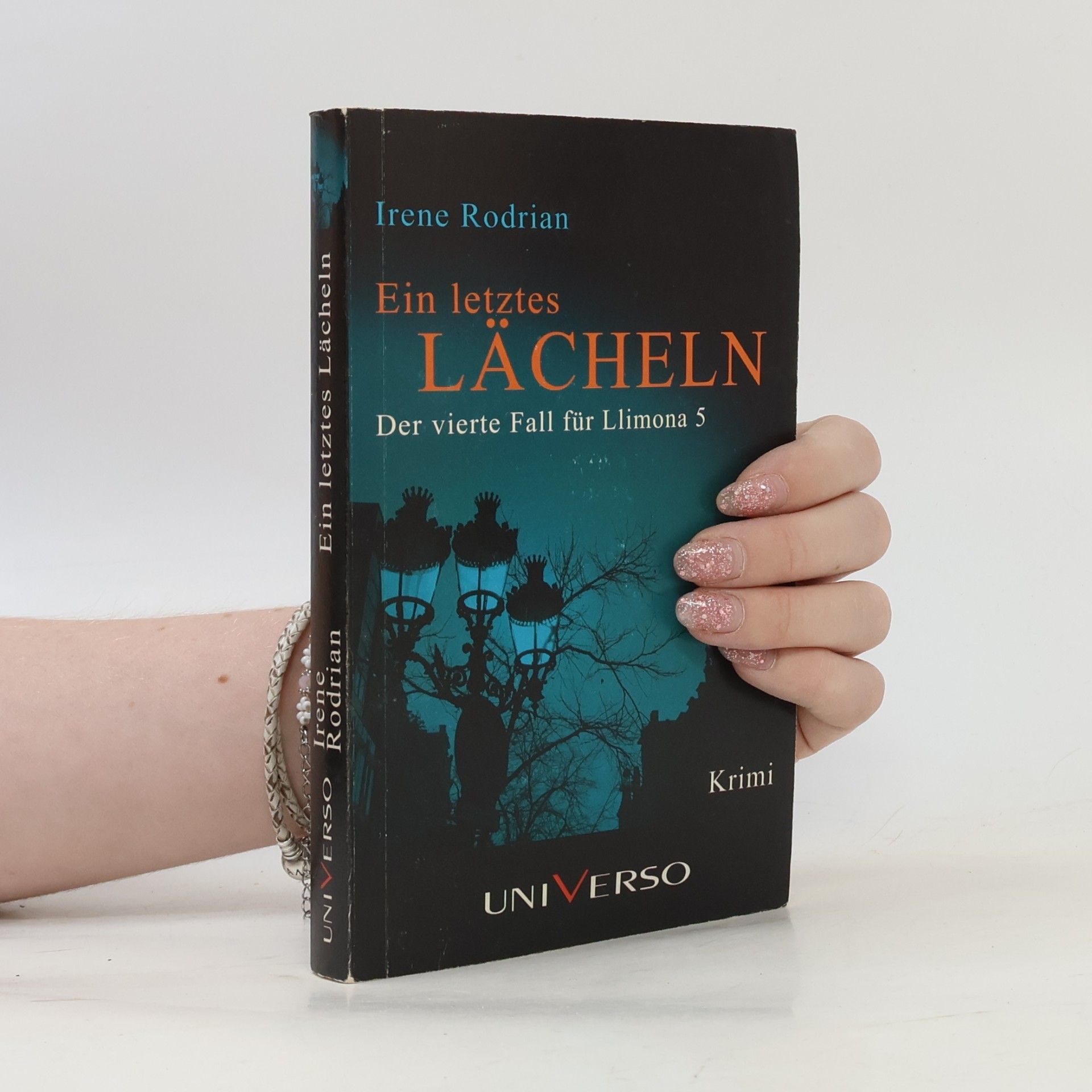 Irene Rodrian Ein letztes Lächeln