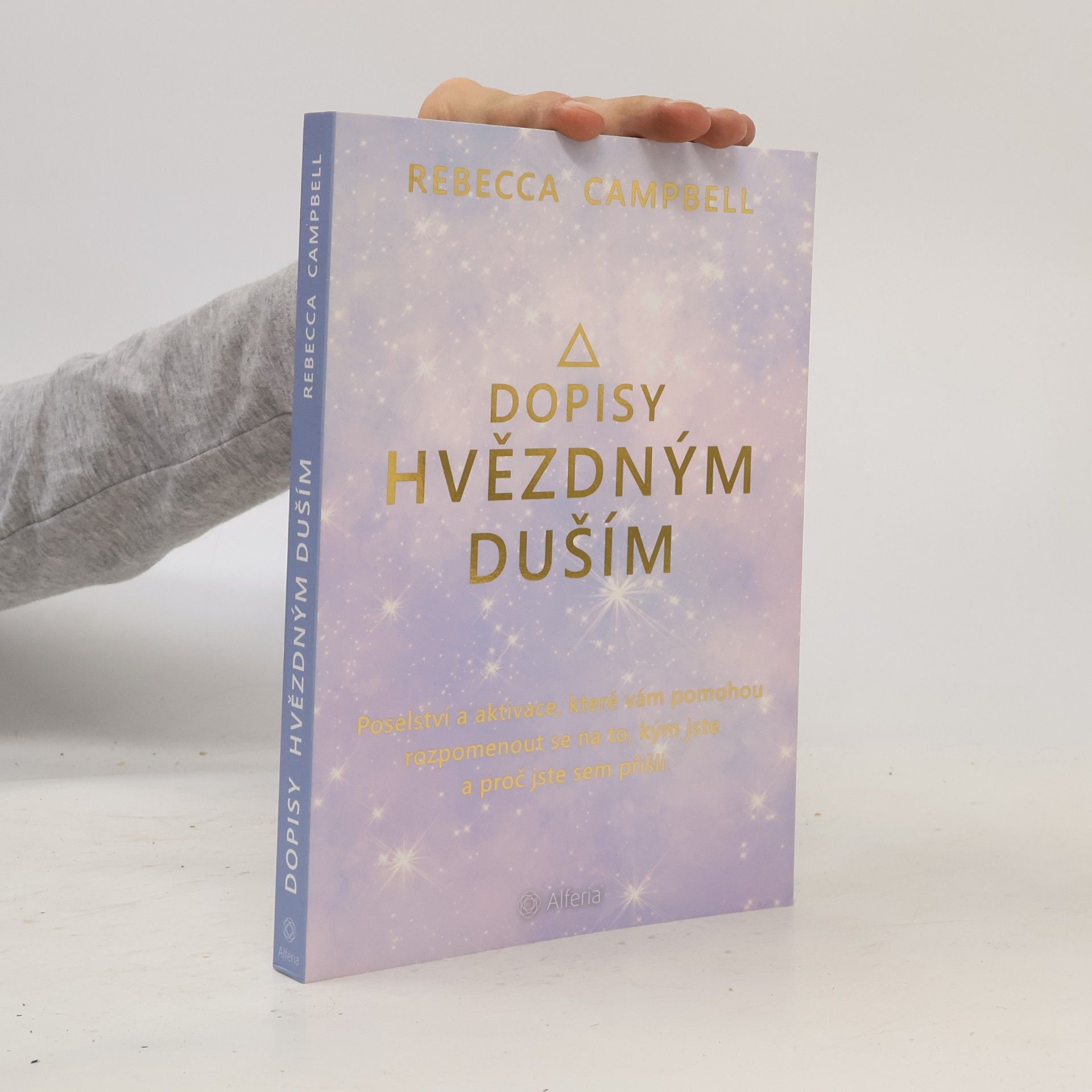 Rebecca Campbell Dopisy hvězdným duším