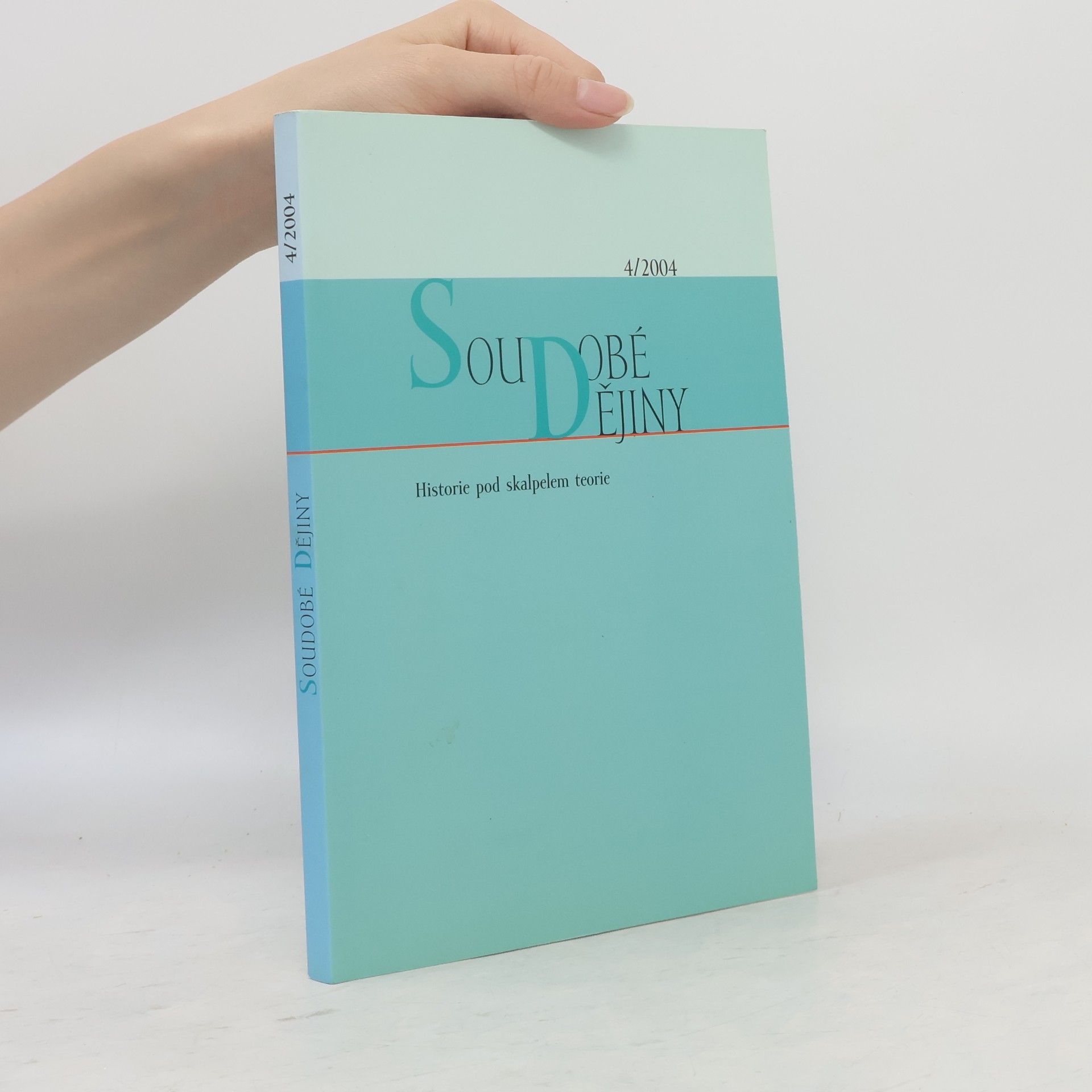 Kolektiv autorů Soudobé dějiny 4/2004