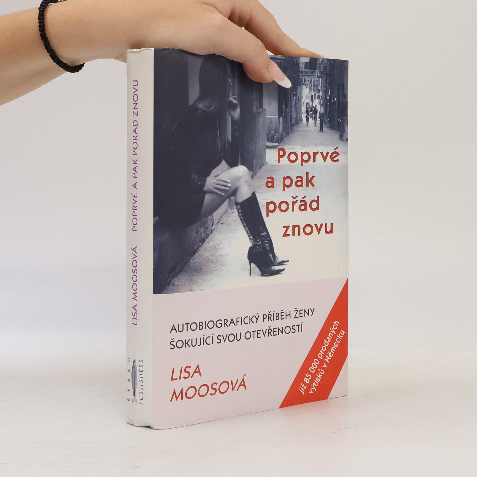 Lisa Moos Poprvé a pak pořád znovu