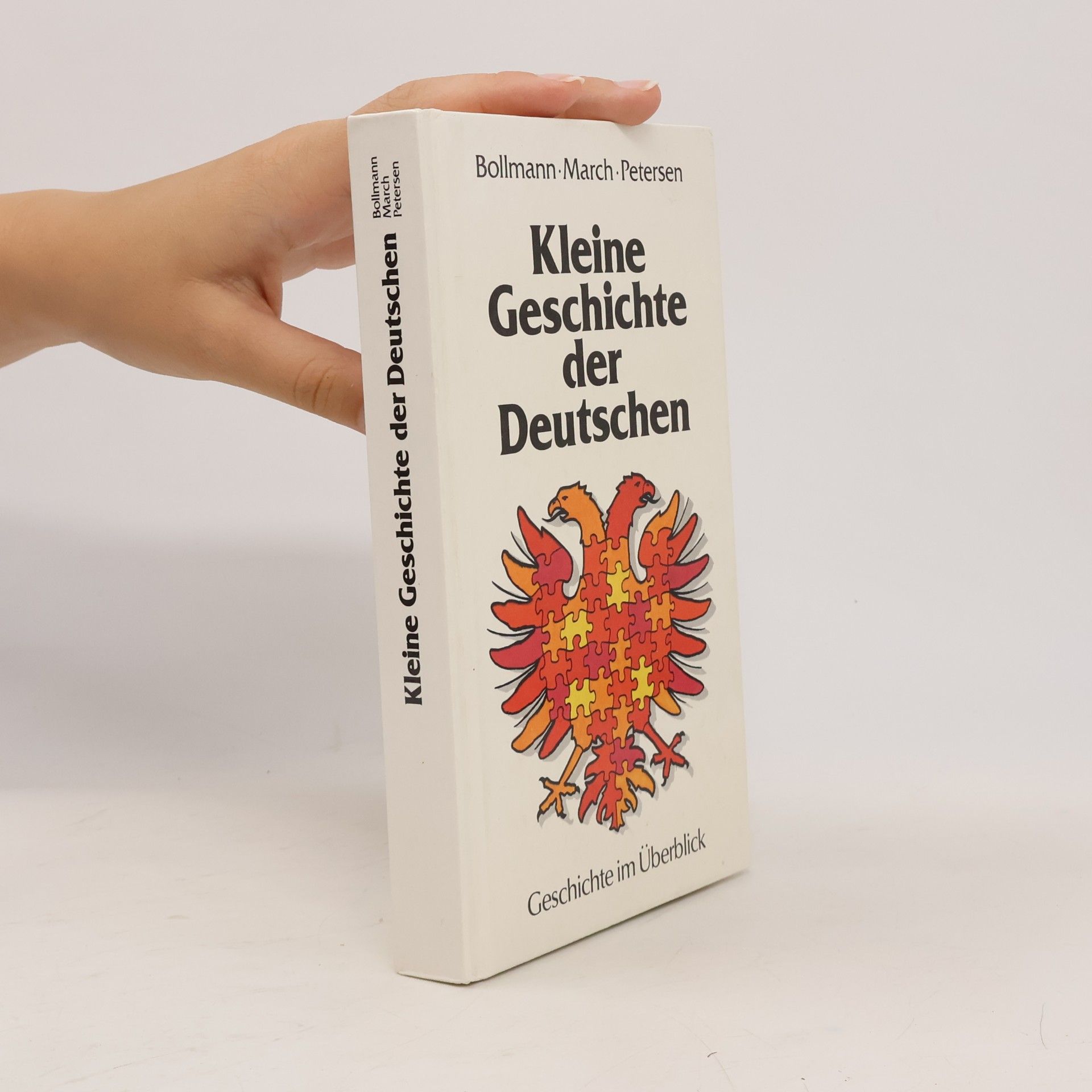 Peter Bollmann Kleine Geschichte der Deutschen