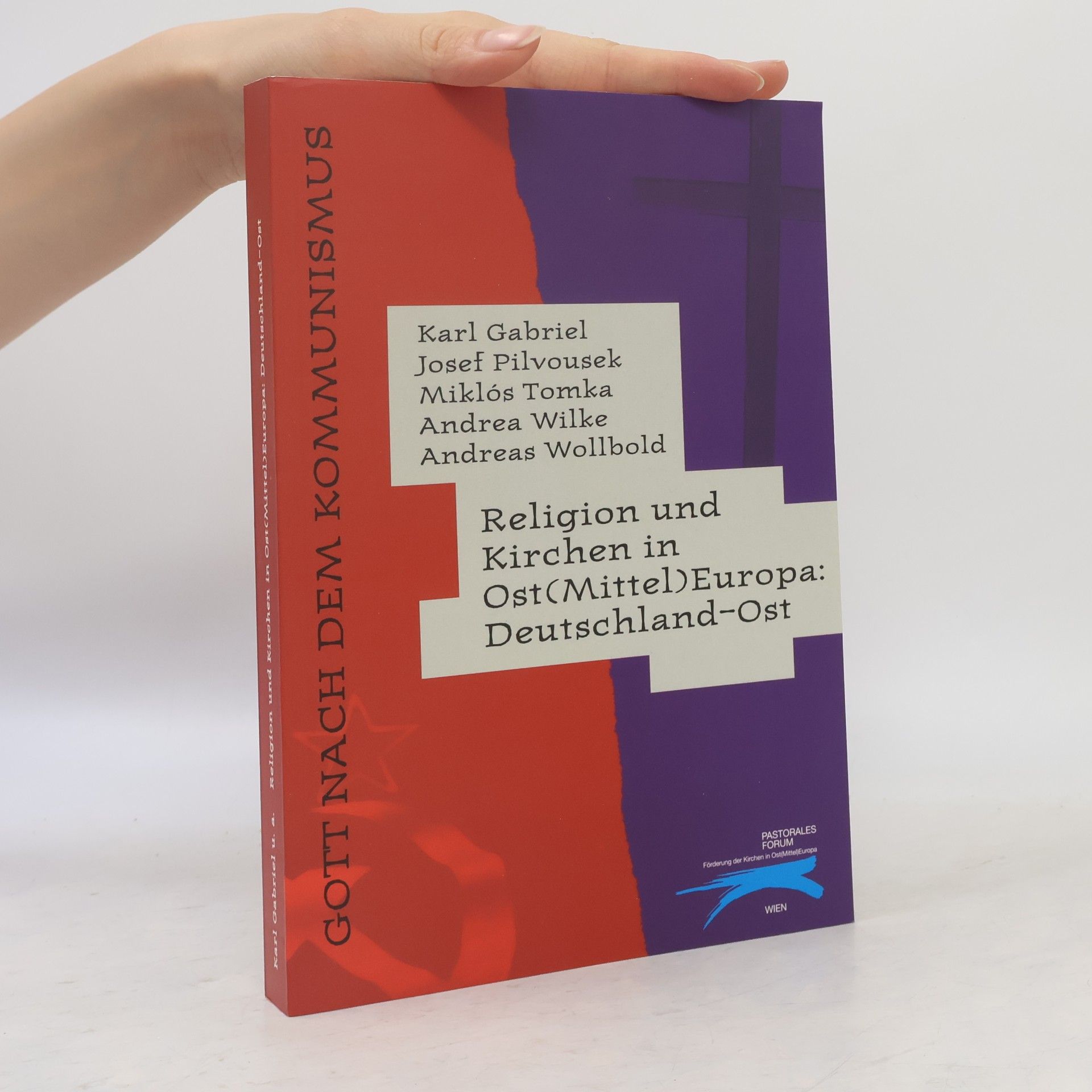 Karl Gabriel Religion und Kirchen in Ost(Mittel)Europa