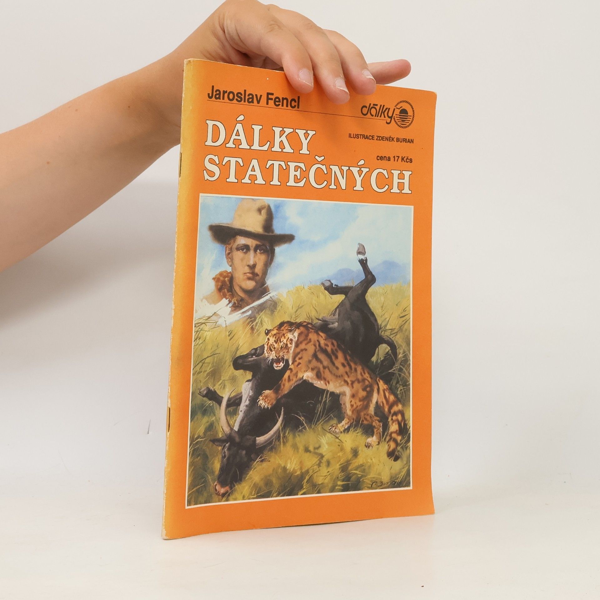Zdeněk Burian Dálky statečných