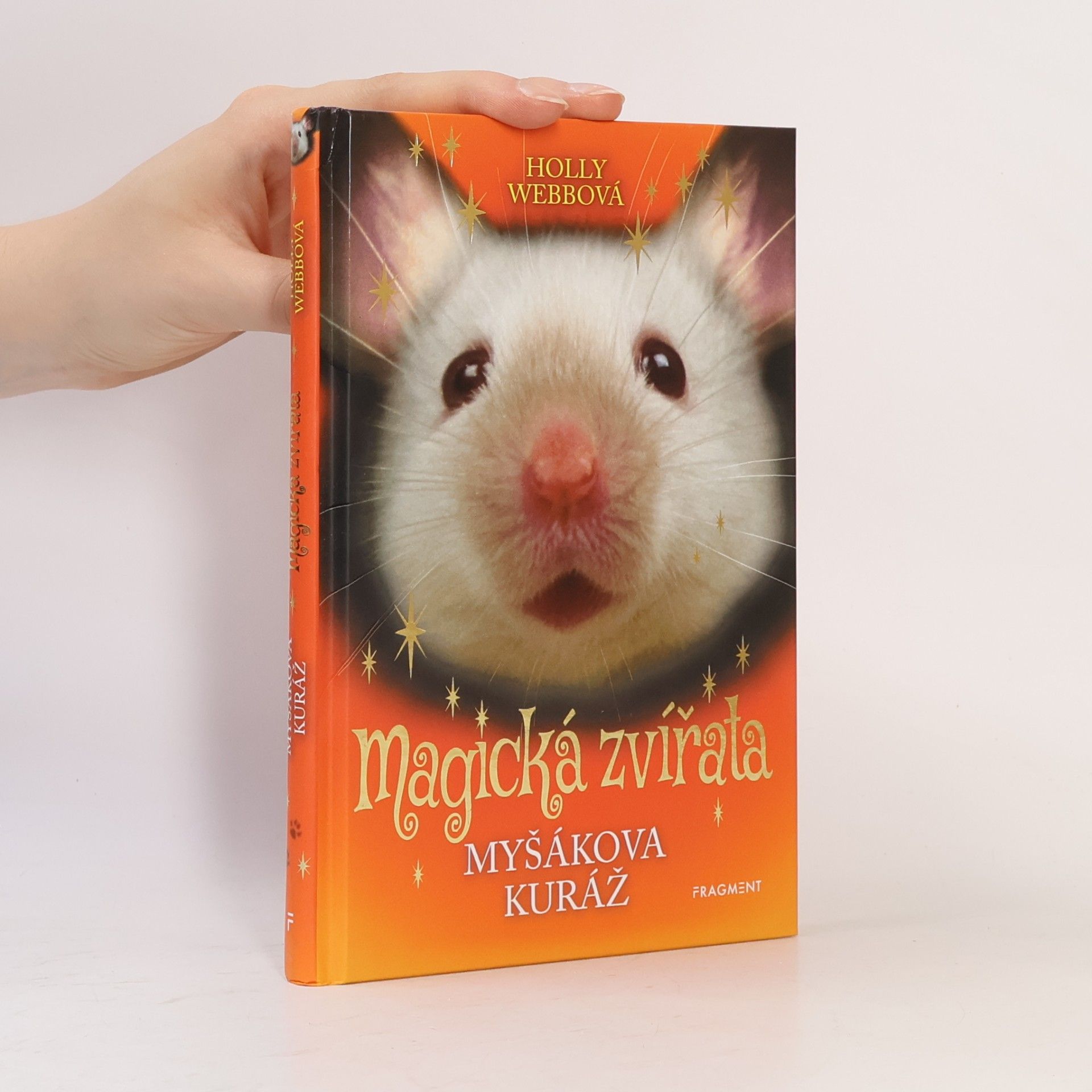 Holly Webb Myšákova kuráž