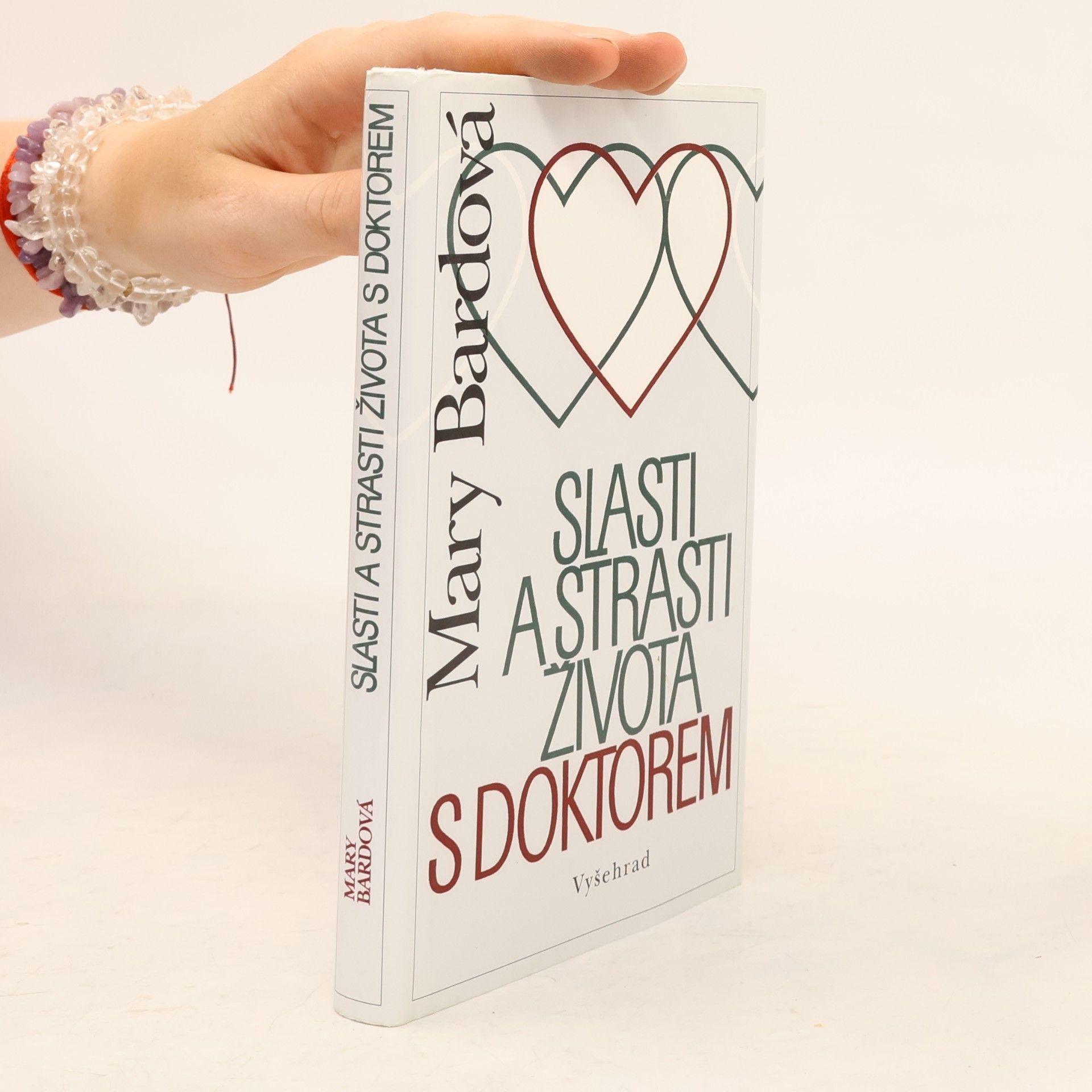 Mary Bard Slasti a strasti života s doktorem