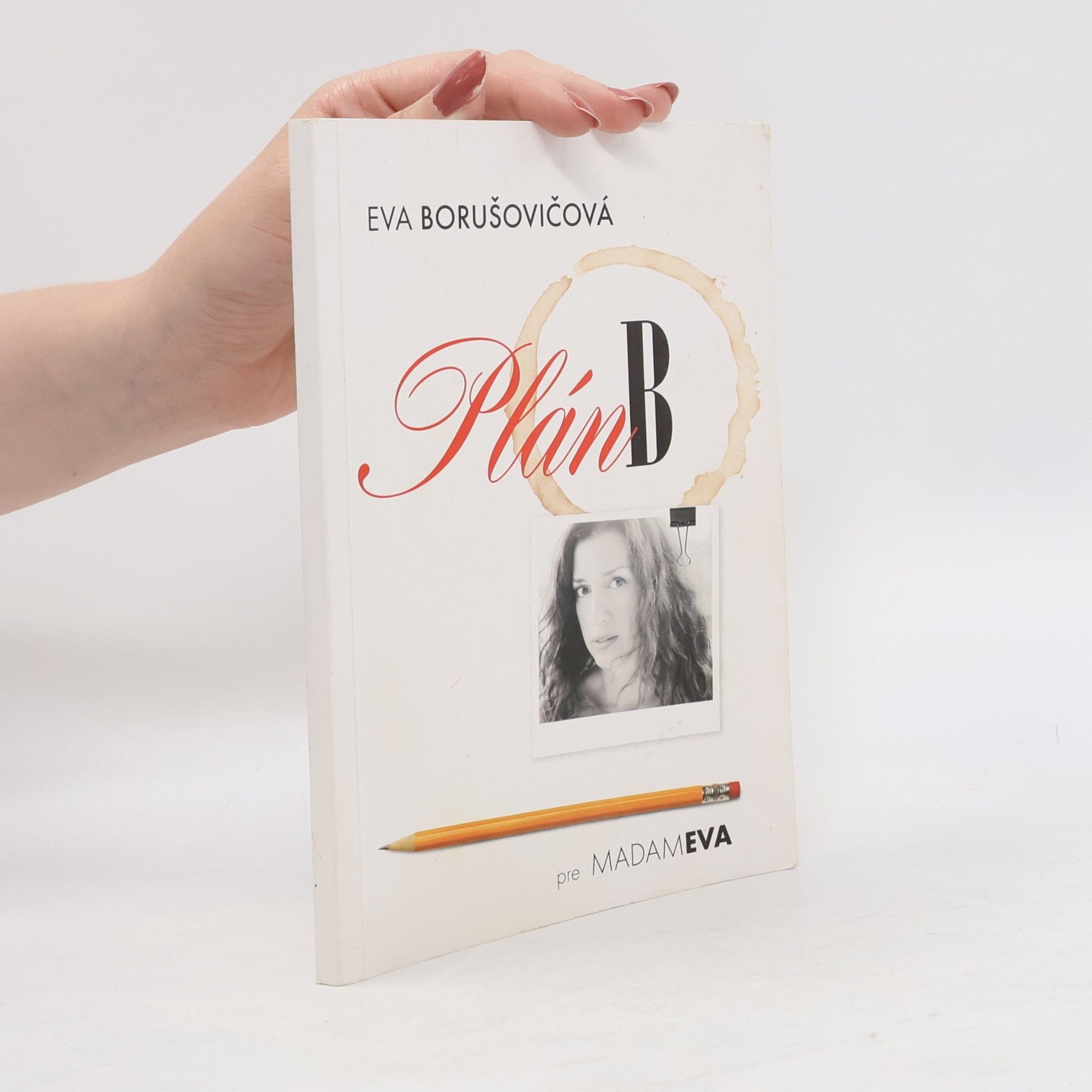 Eva Borušovičová Plán B