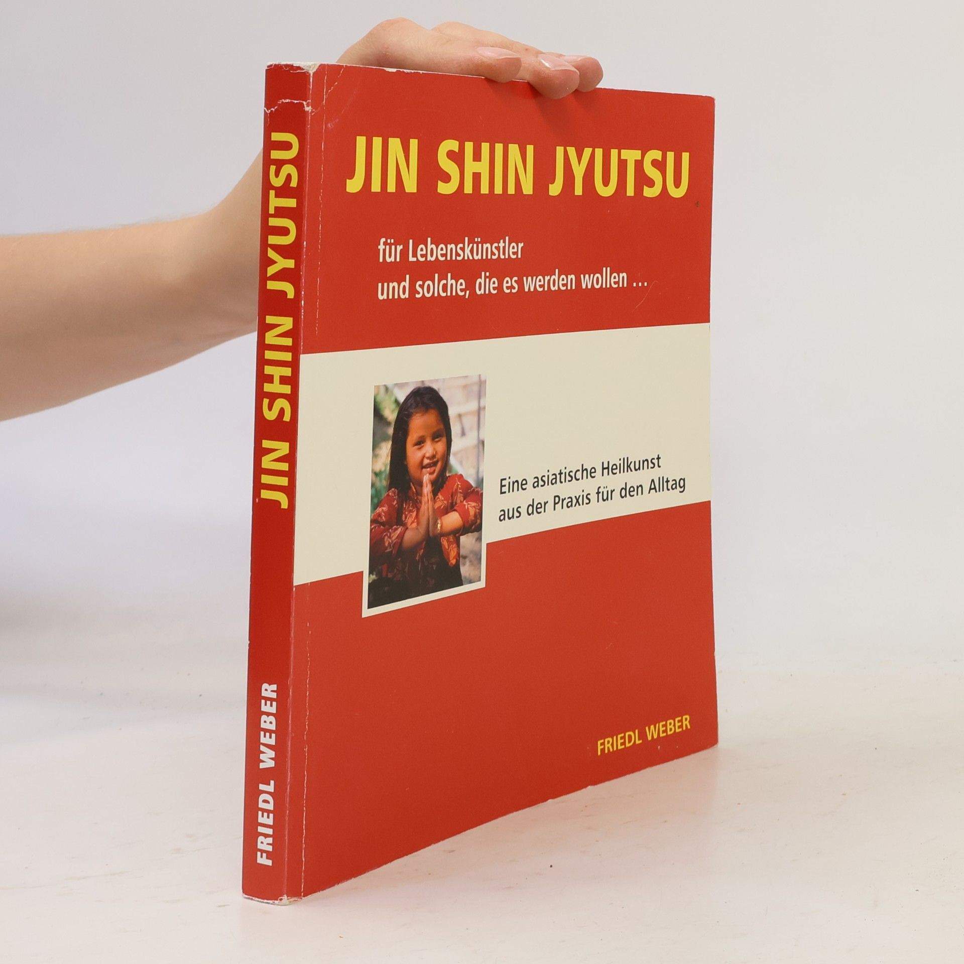 Friedl Weber Jin Shin Jyutsu