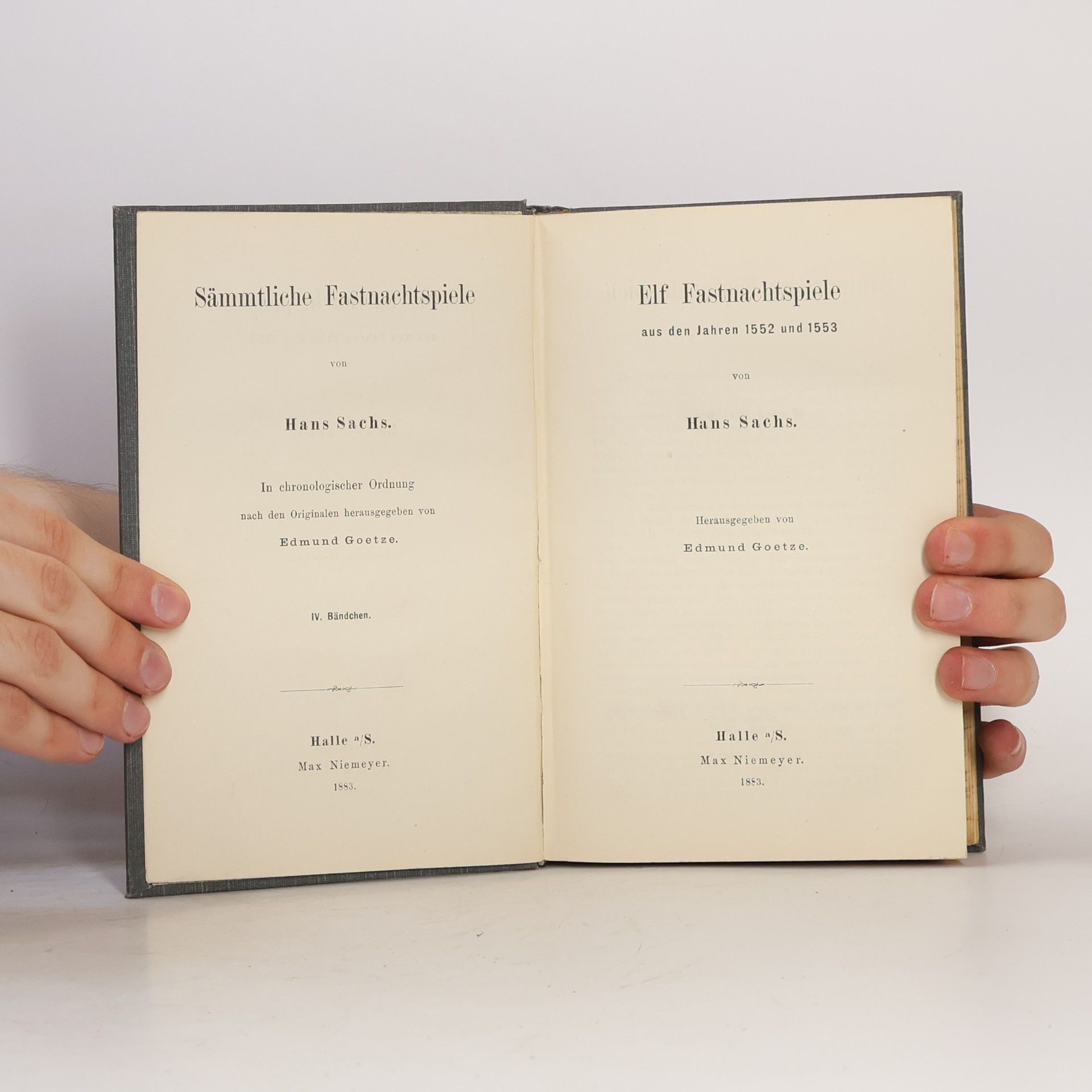 Hans Sachs Elf Fastnachtspiele aus den Jahren 1552 und 1553