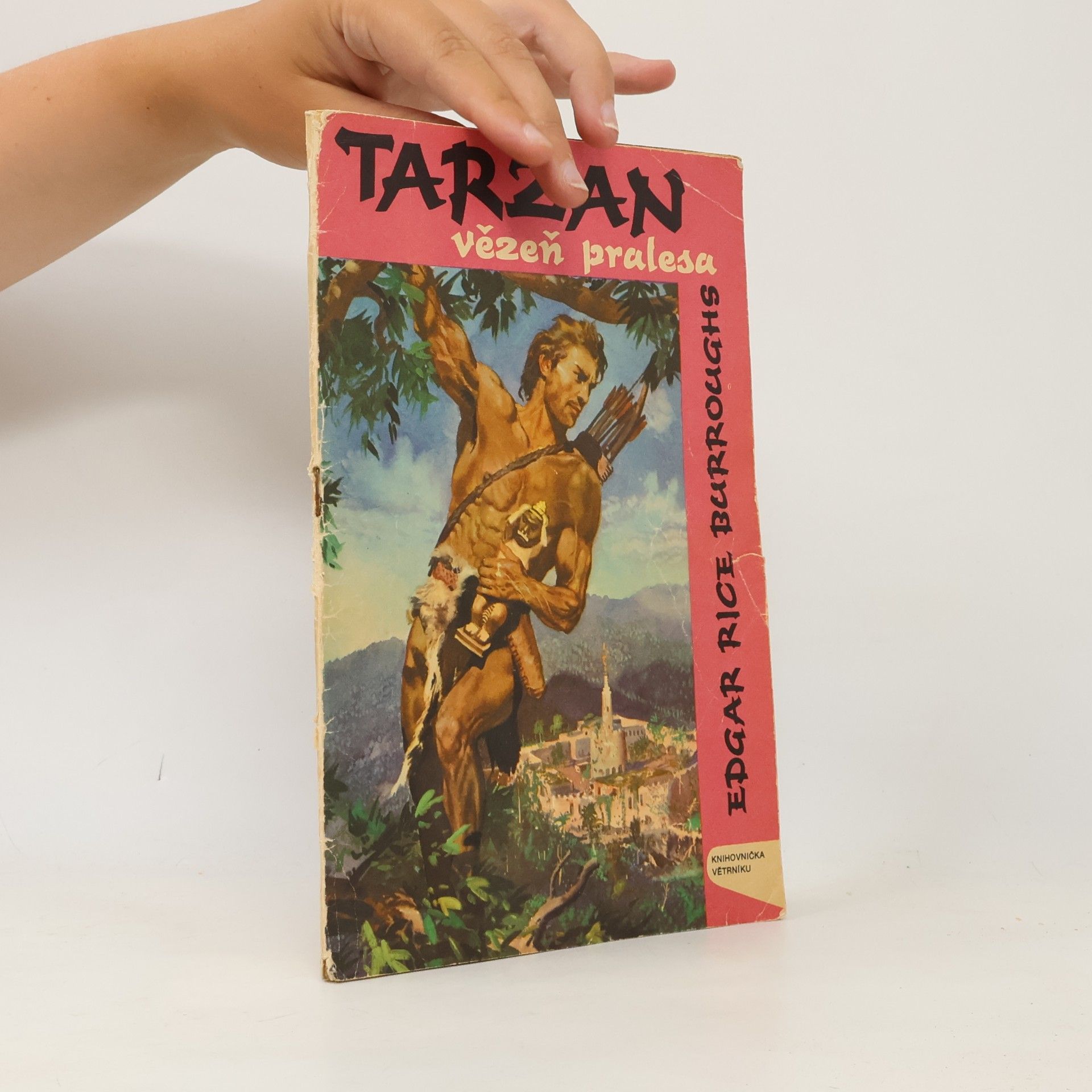 Edgar Rice Burrroughs Tarzan. Vězeň pralesa