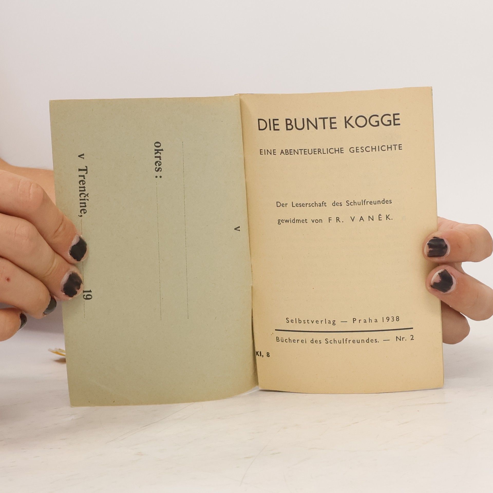 Vaněk František Die Bunte Kogge