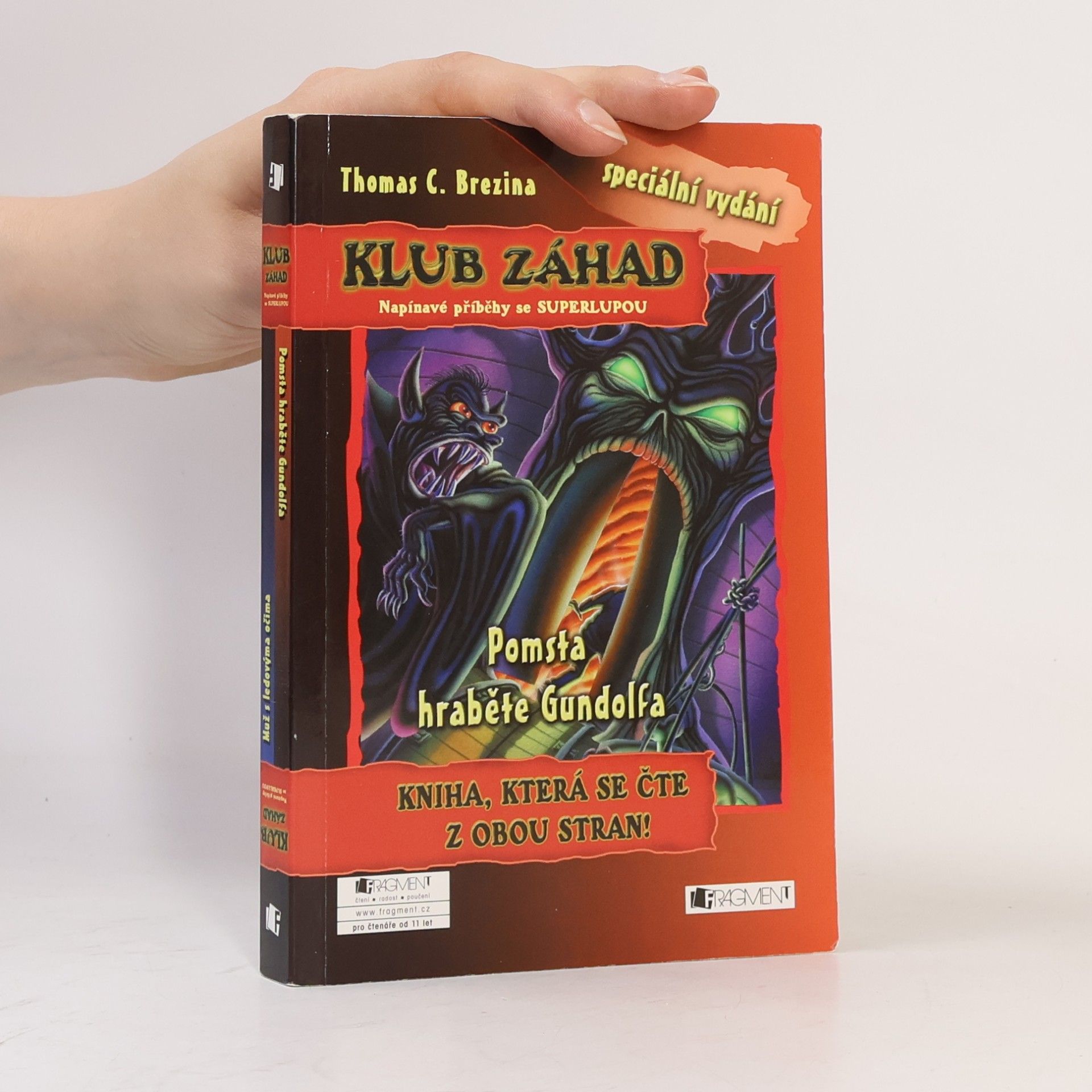 Thomas Brezina Klub záhad. Pomsta hraběte Grundolfa. Muž s ledovýma očima