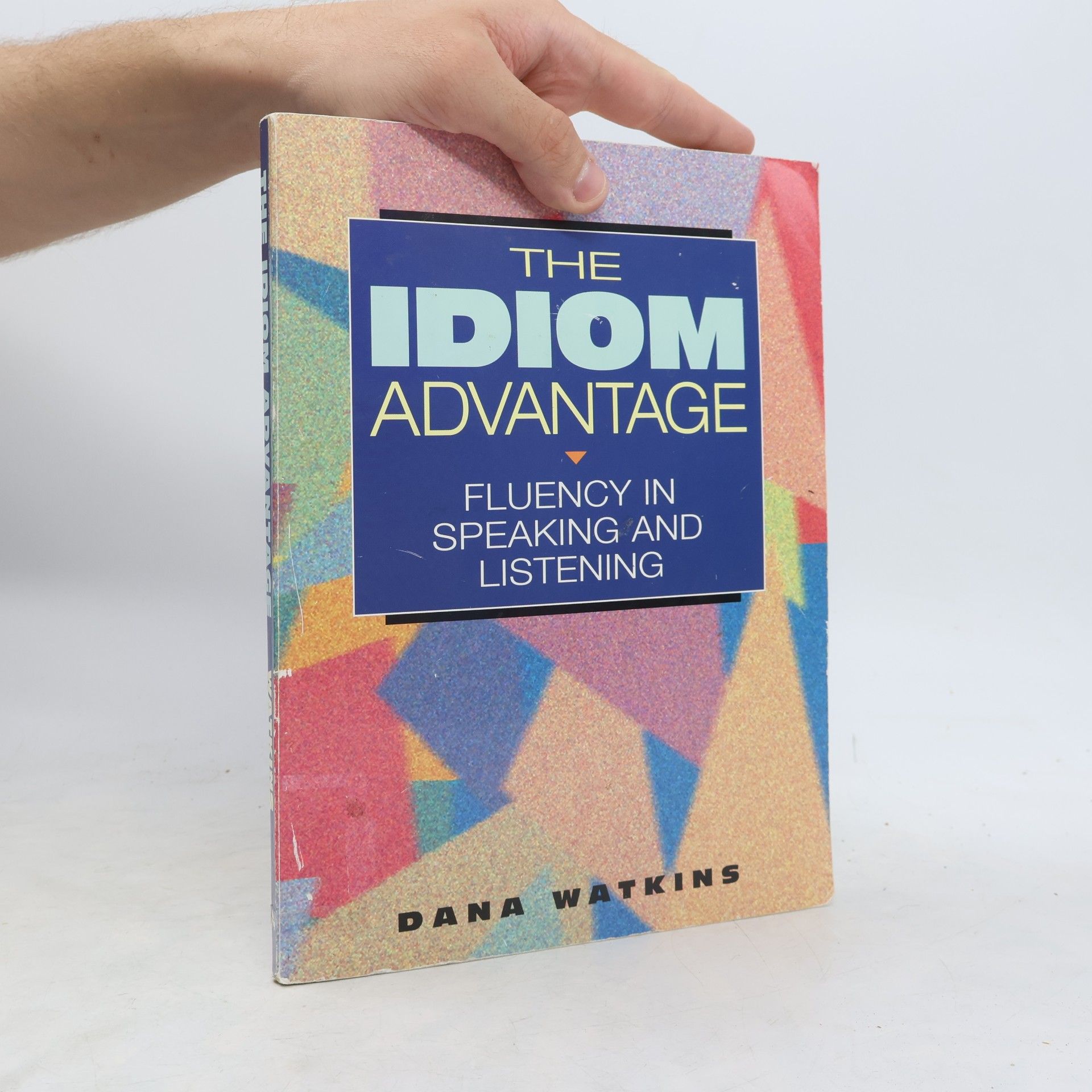 Watkins Dana The Idiom Advantage