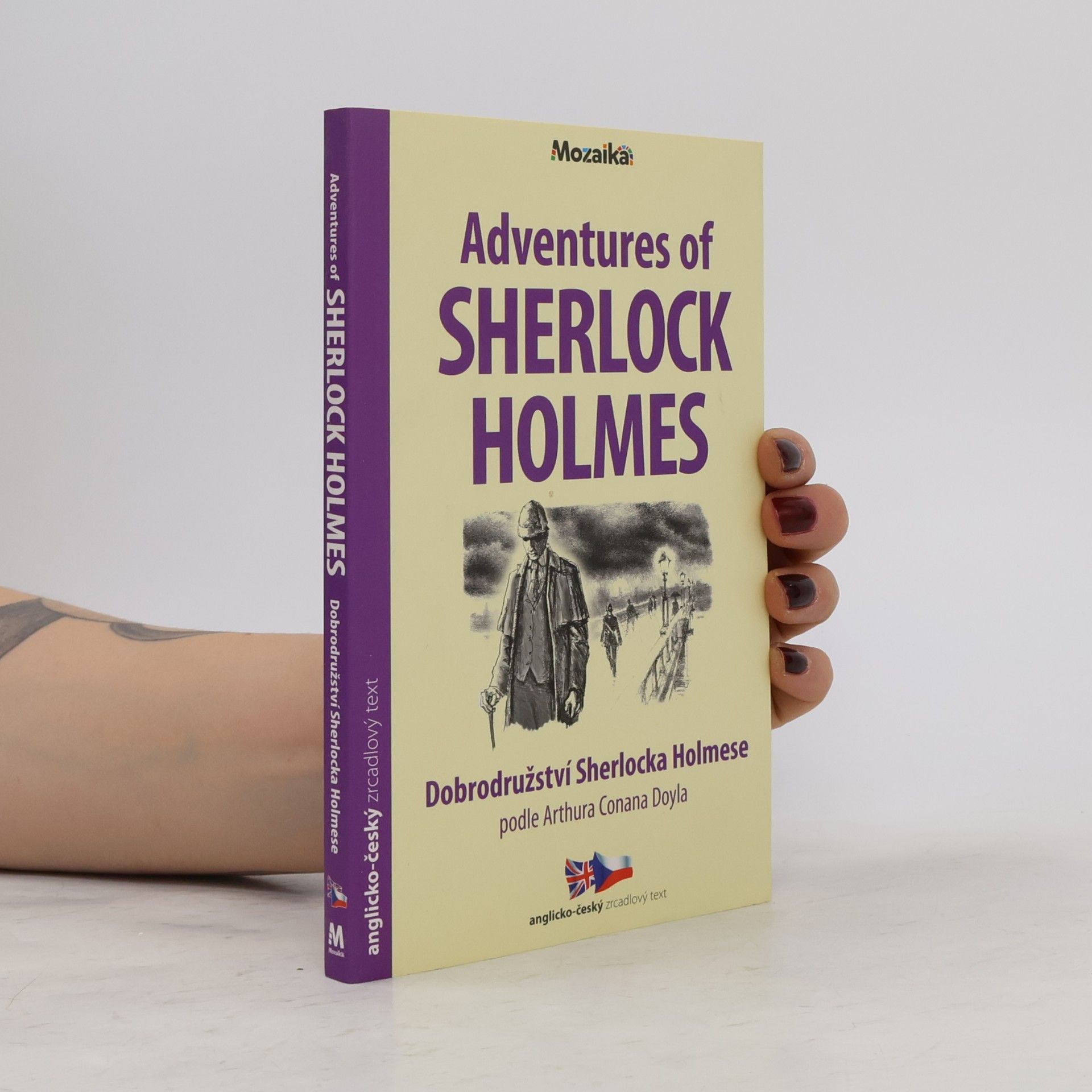 Drahomíra Michnová Adventures of Sherlock Holmes = Dobrodružství Sherlocka Holmese