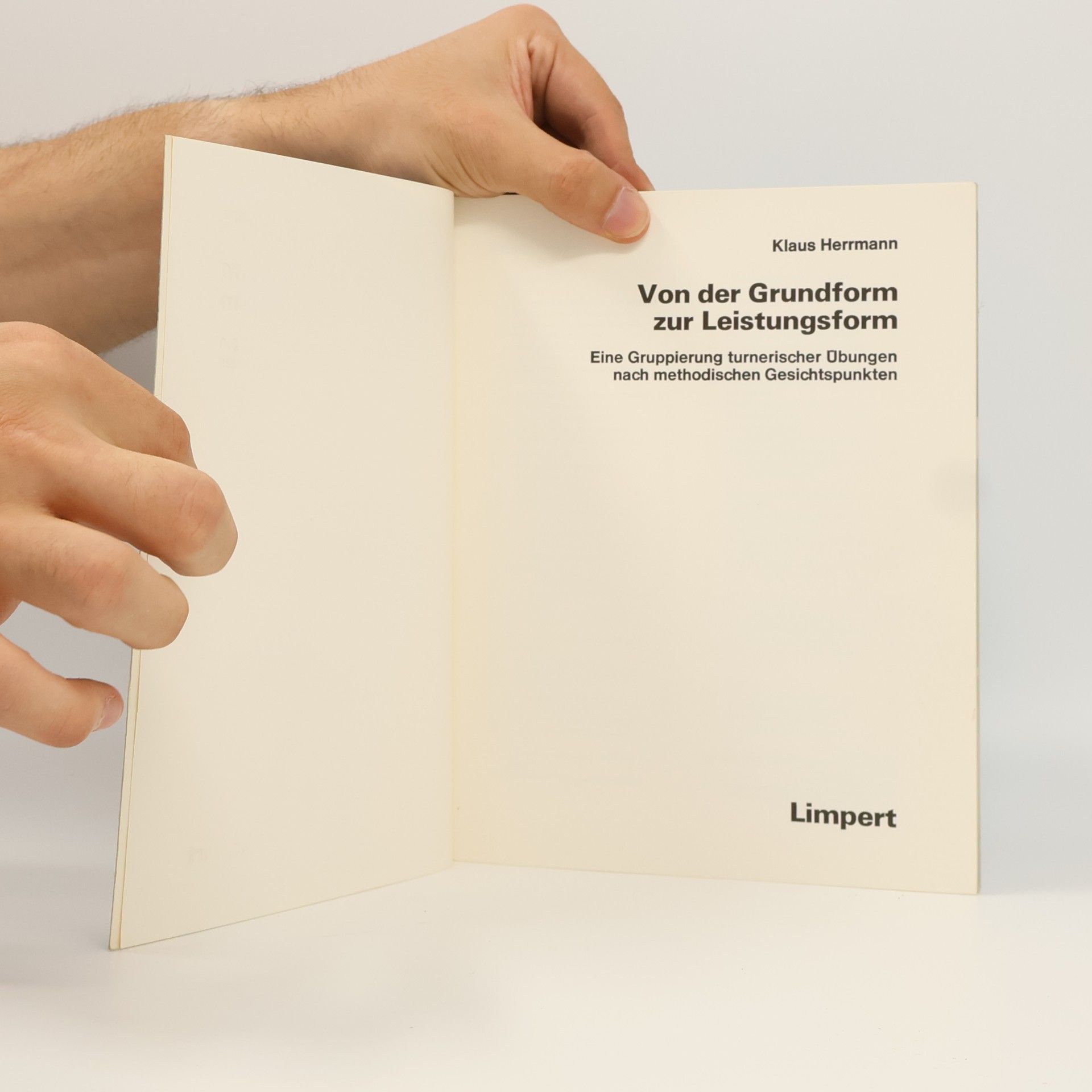 Klaus Herrmann Von der Grundform zur Leistungsform