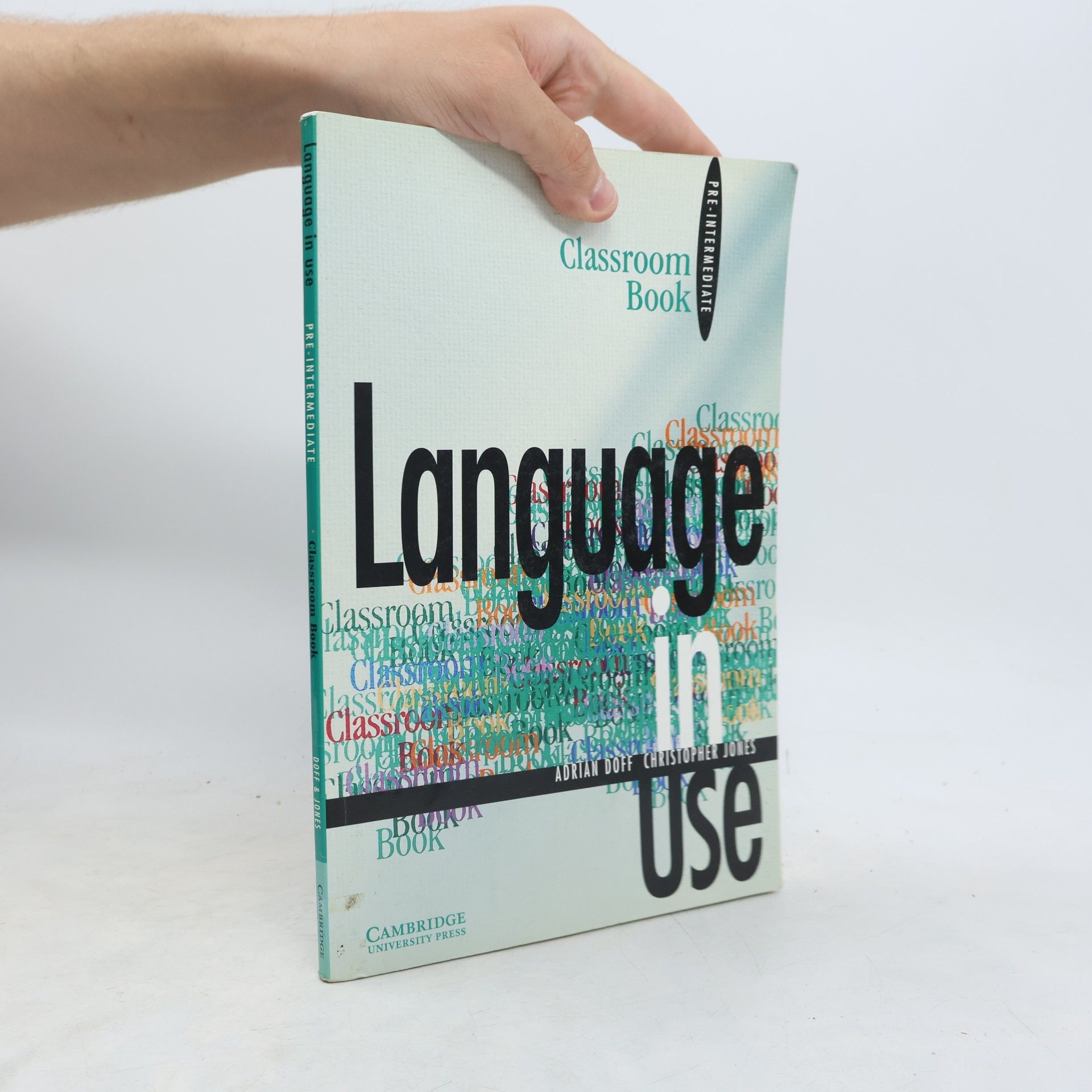 Adrian Doff Language in Use. Pre-intermediate. Classroom Book