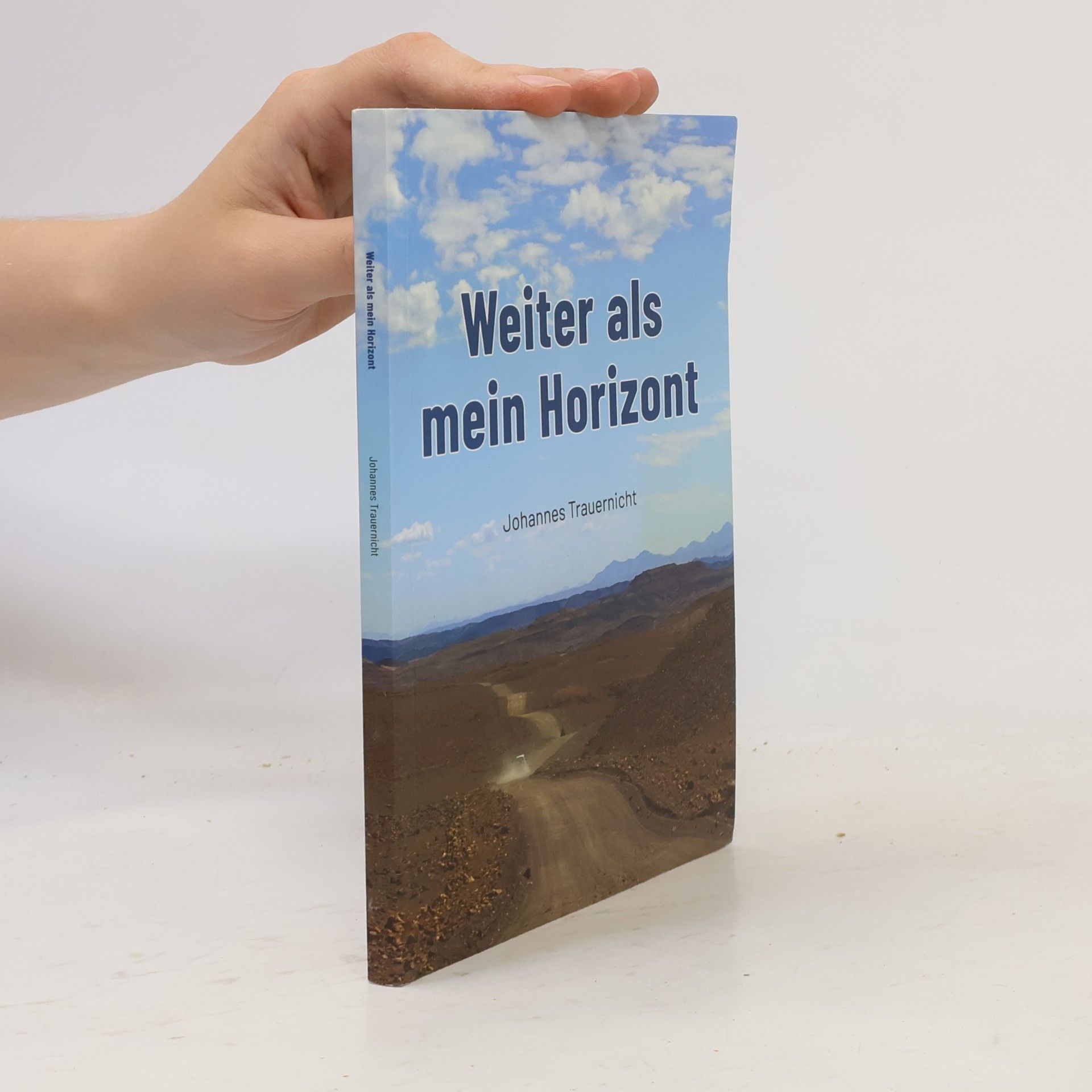 Weiter als mein Horizont
