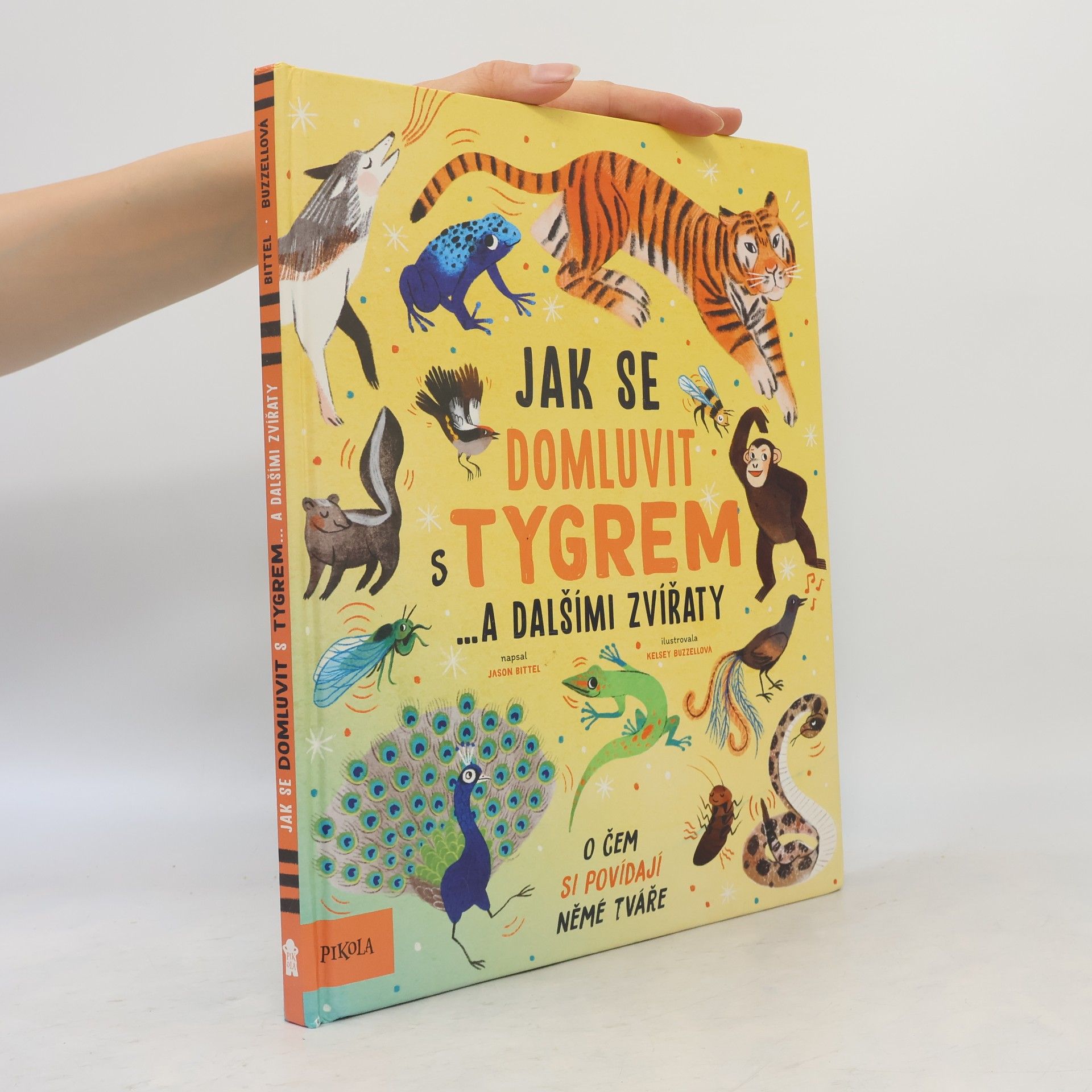 Jak se domluvit s tygrem... a dalšími zvířaty