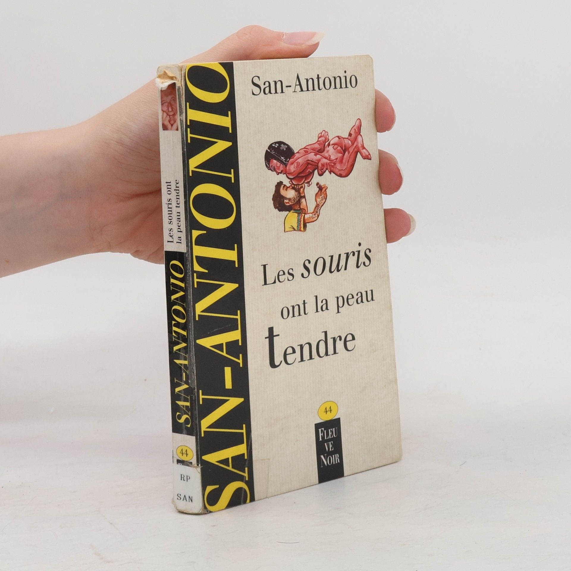 San-Antonio San-Antonio - 44: Les souris ont la peau tendre