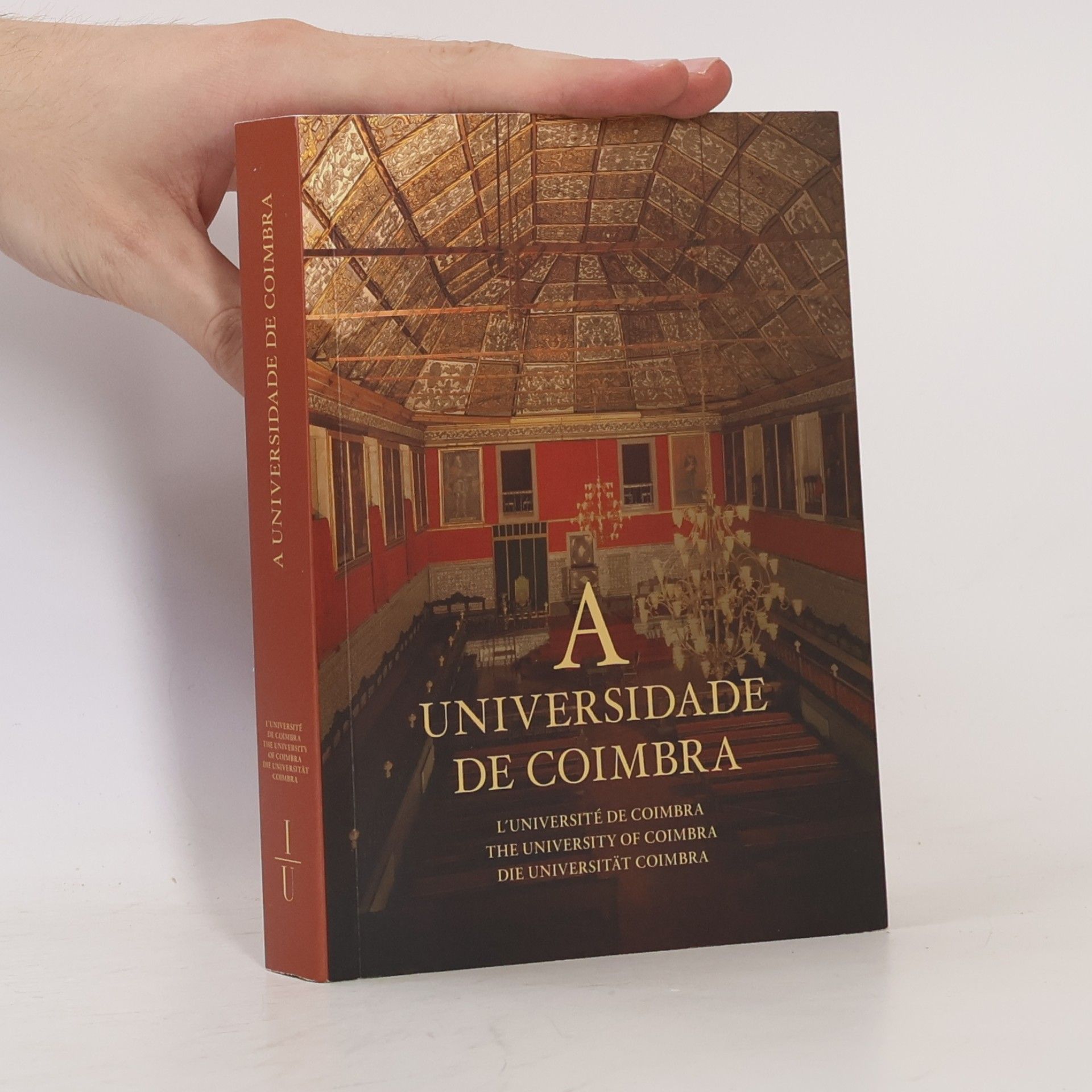 Kolektiv autorů A Universidade de Coimbra