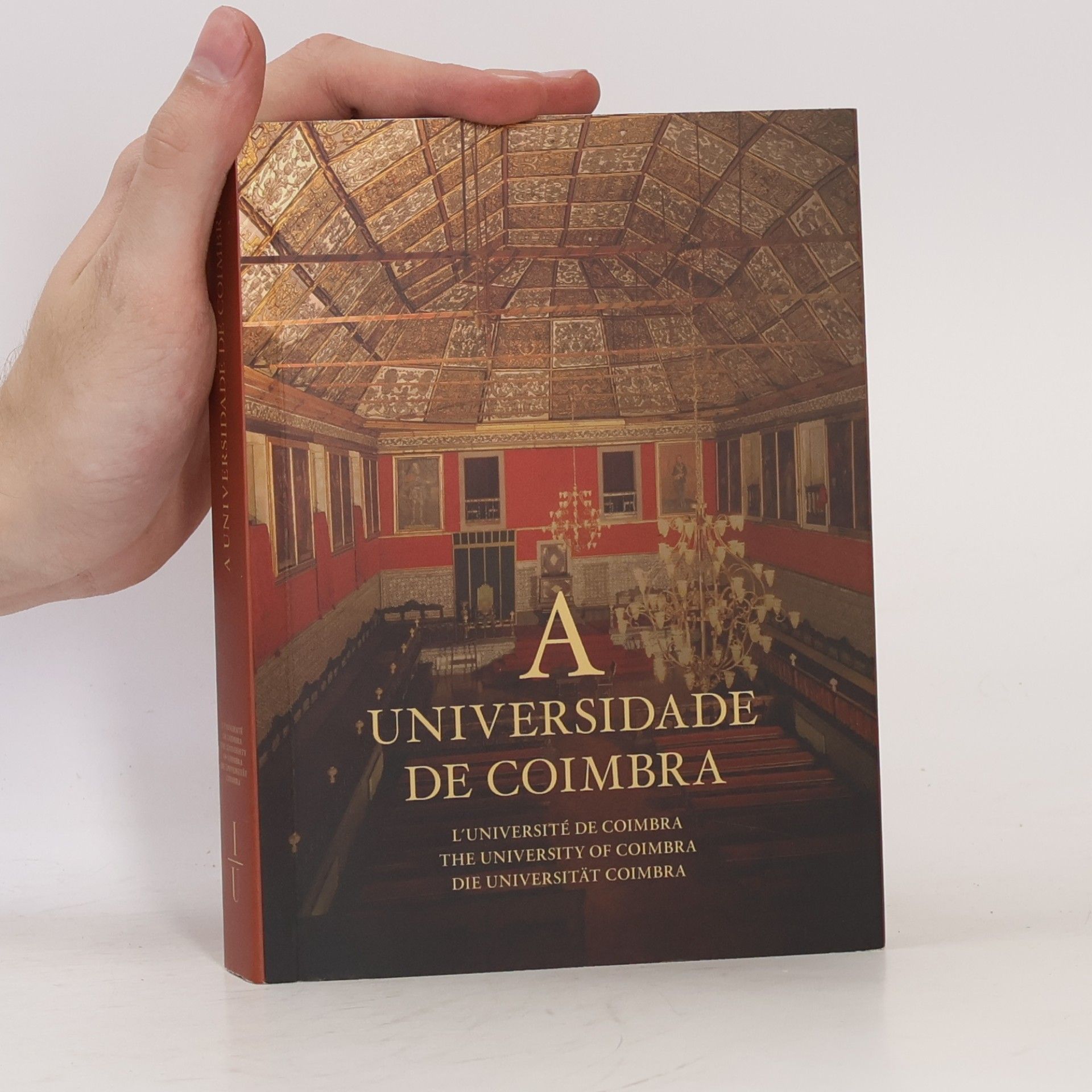 Kolektiv autorů A Universidade de Coimbra