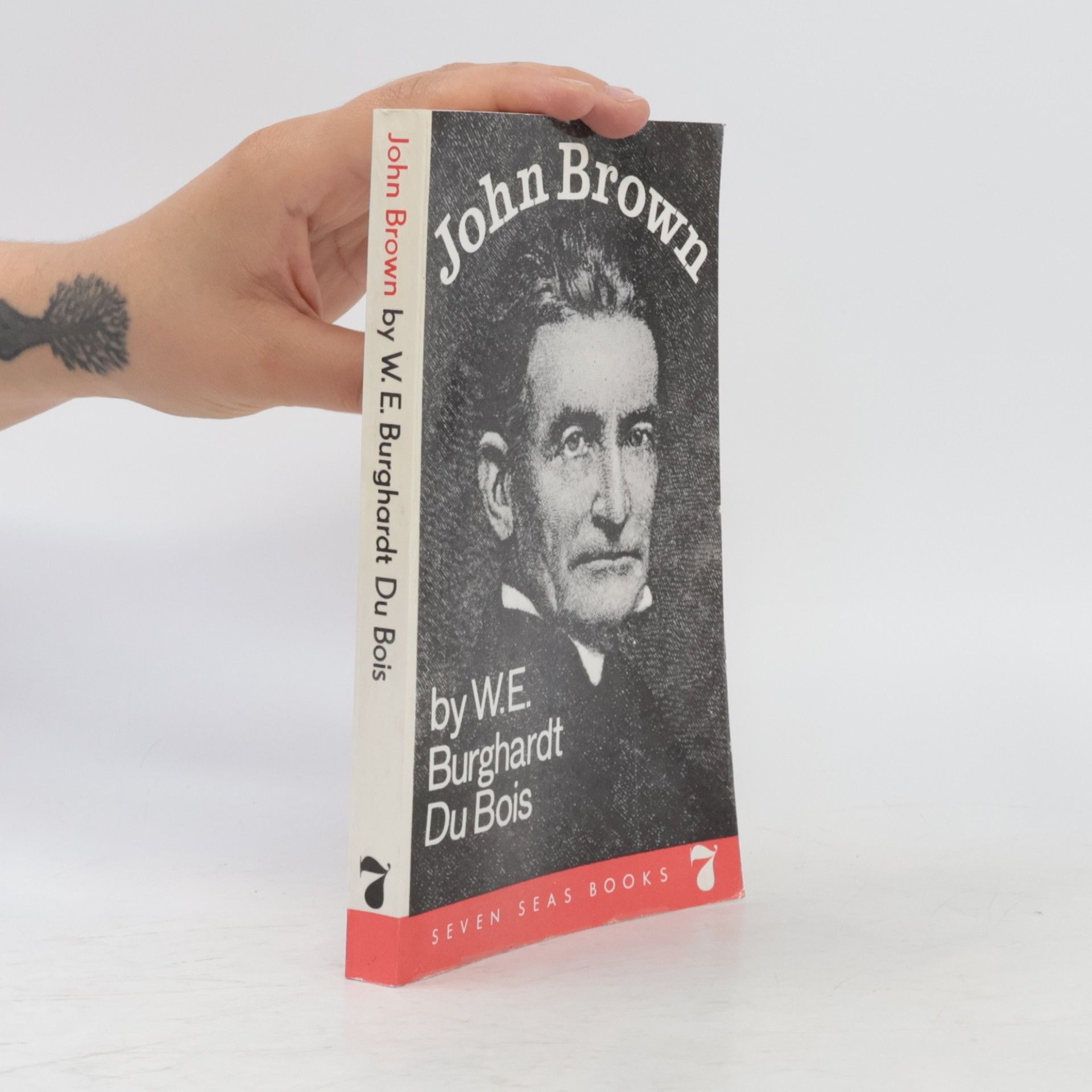 W. E. B. Du Bois John Brown