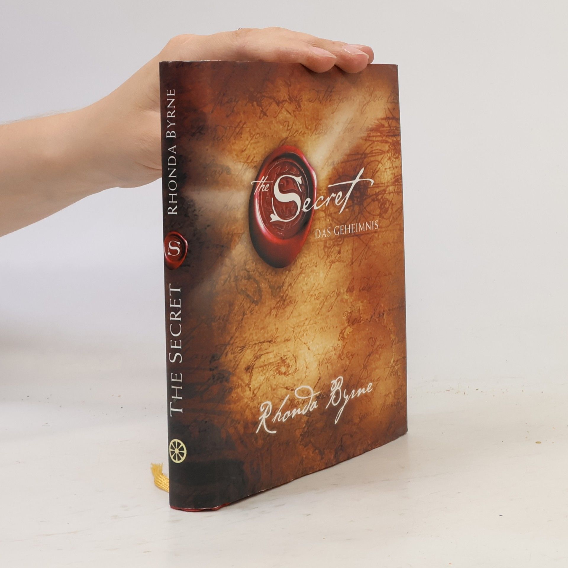 Rhonda Byrne The Secret. Das Geheimnis
