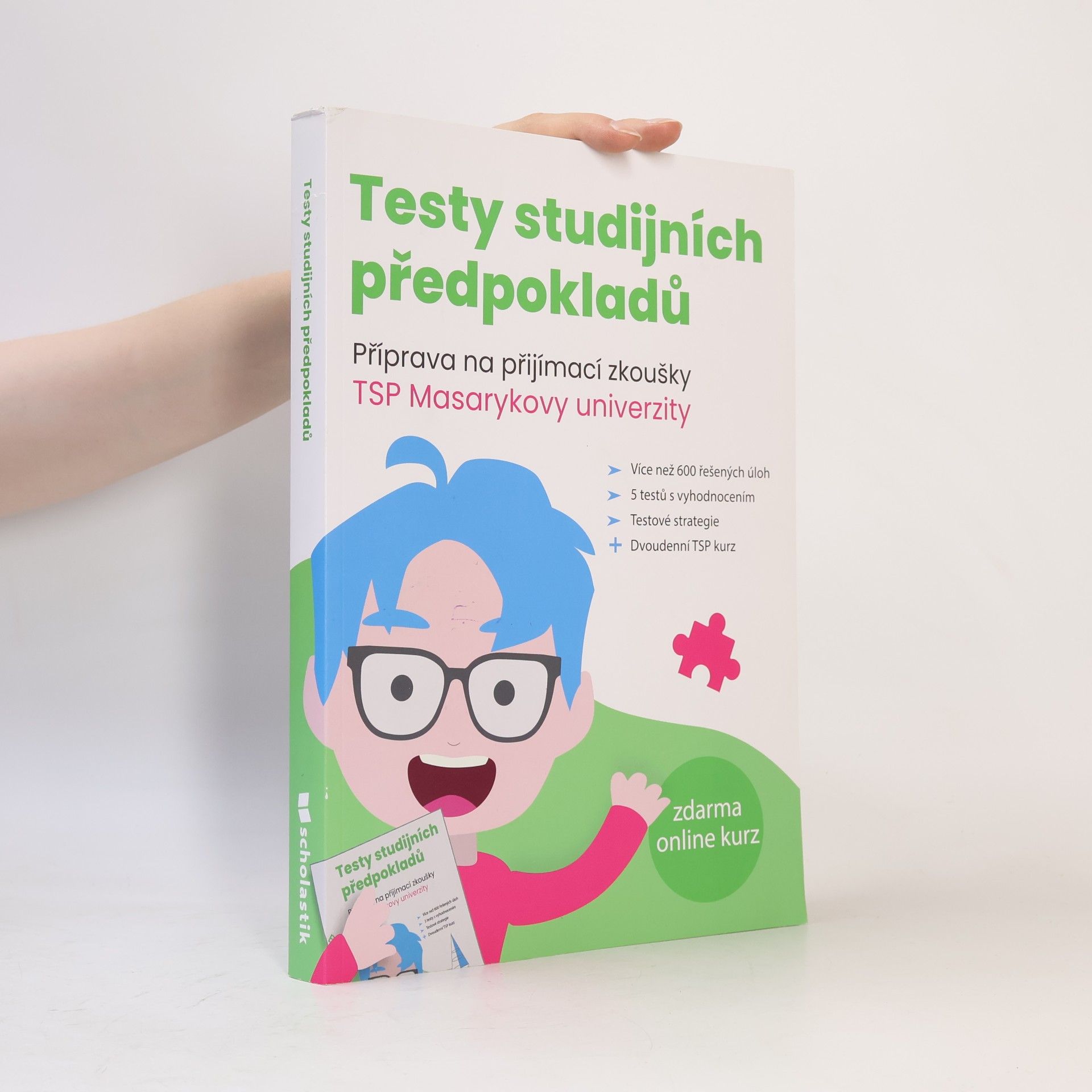 Žaneta Csonka Testy studijních předpokladů : příprava na přijímací zkoušky TSP Masarykovy univerzity